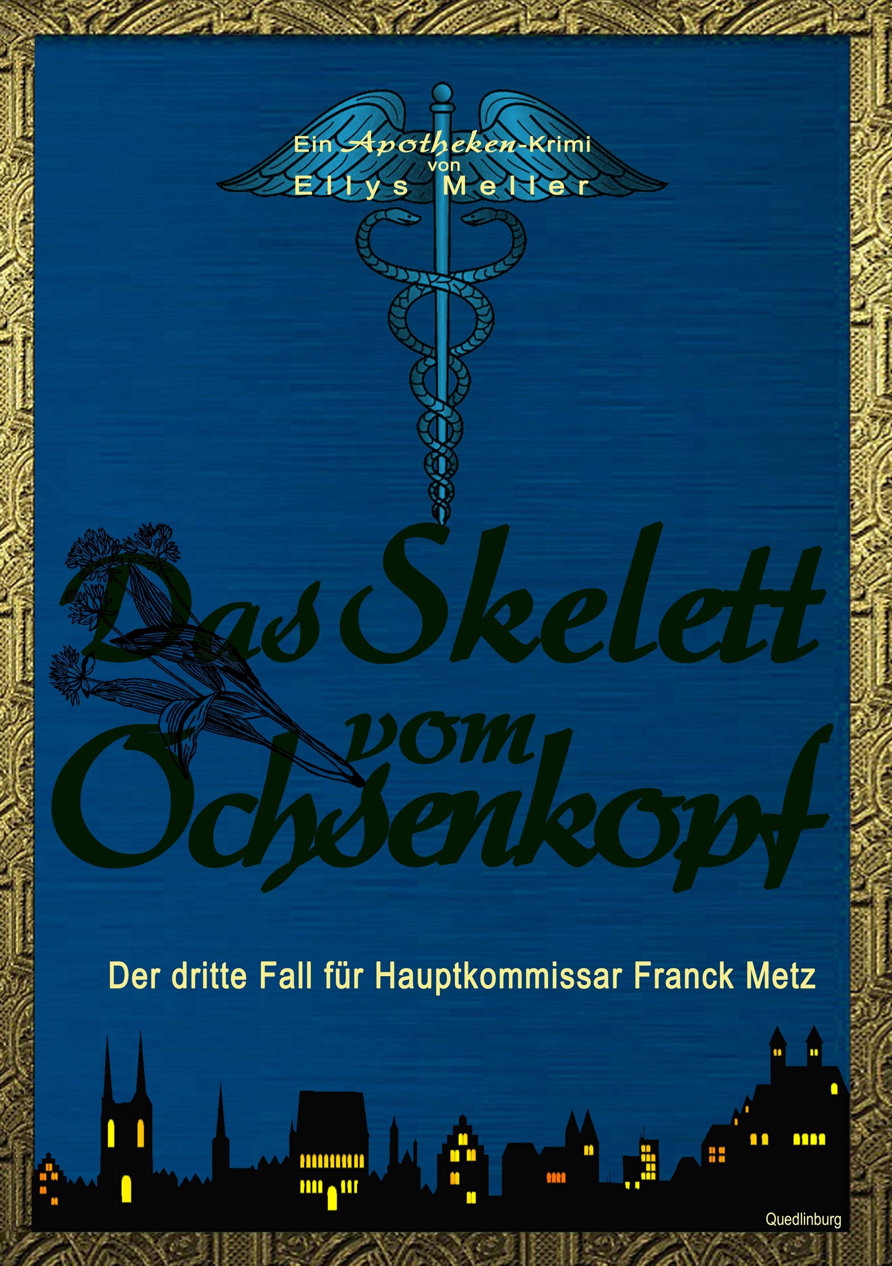 Das Skelett vom Ochsenkopf: Der dritte Fall für Hauptkommissar Metz (Ein Apotheken-Krimi) Contemporary literature