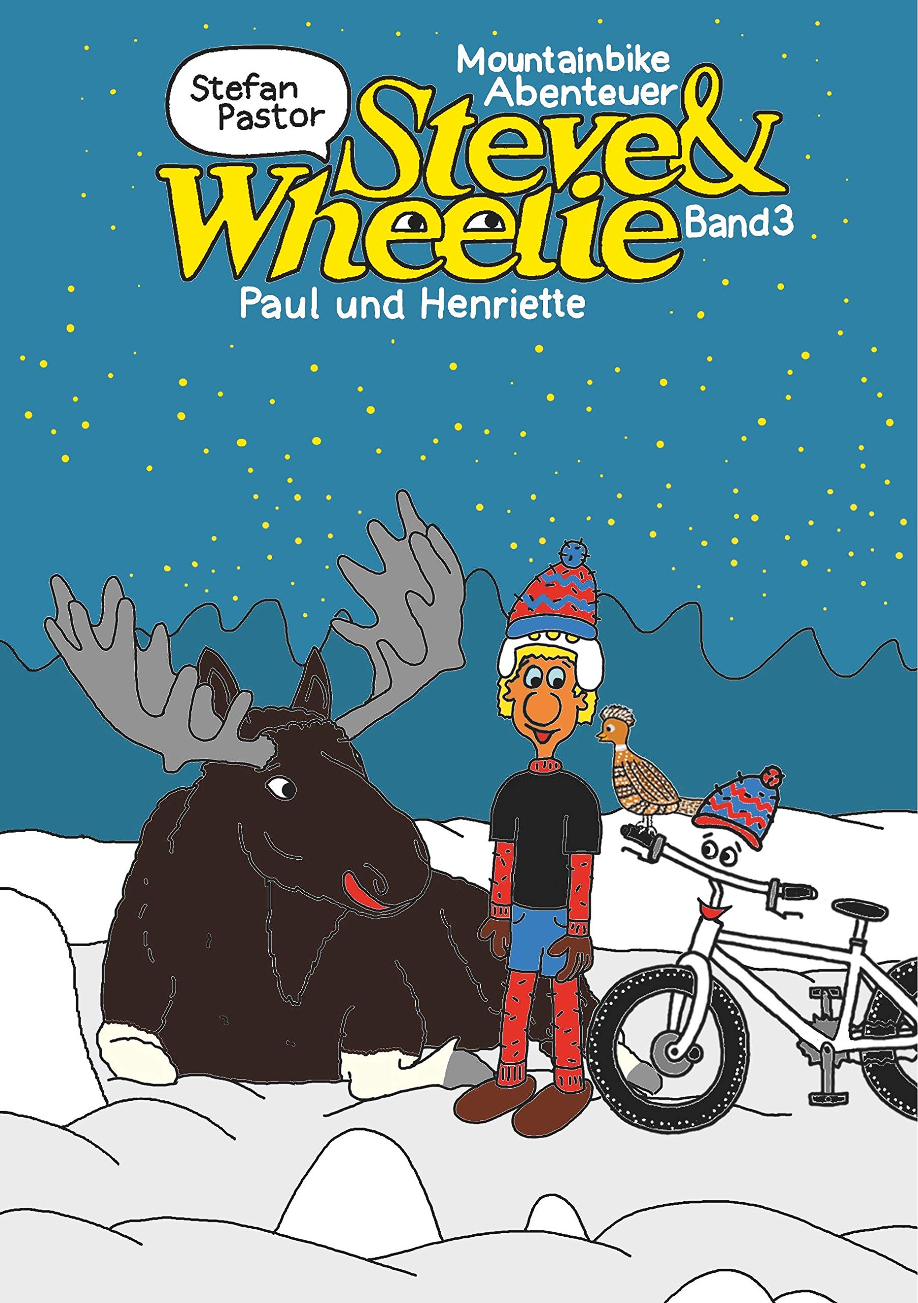 Steve & Wheelie - Mountainbike Abenteuer: Paul und Henriette Manga