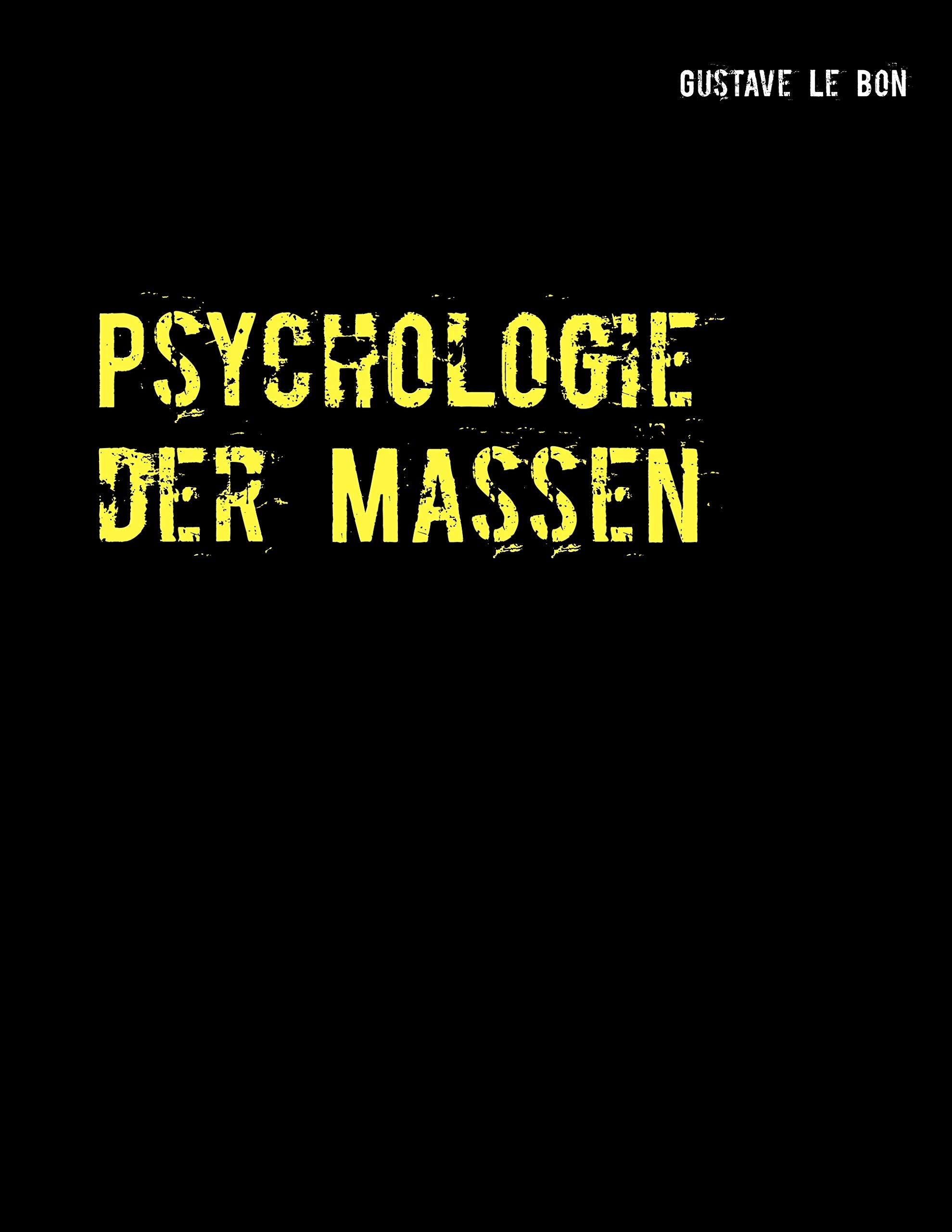 Psychologie der Massen Philosophy