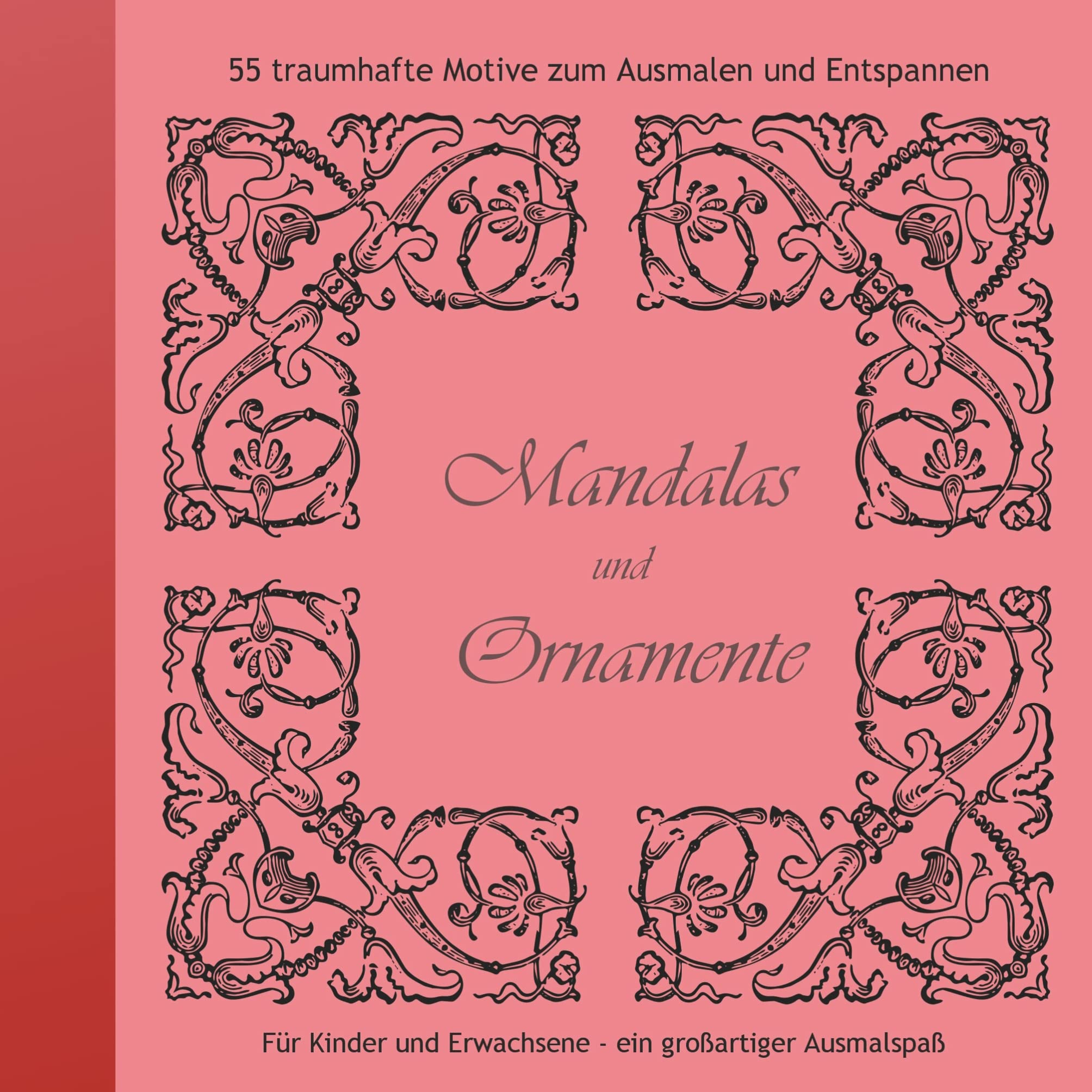 Mandalas und Ornamente: Traumhafte Motive zum Ausmalen und Entspannen Film, Art & Culture