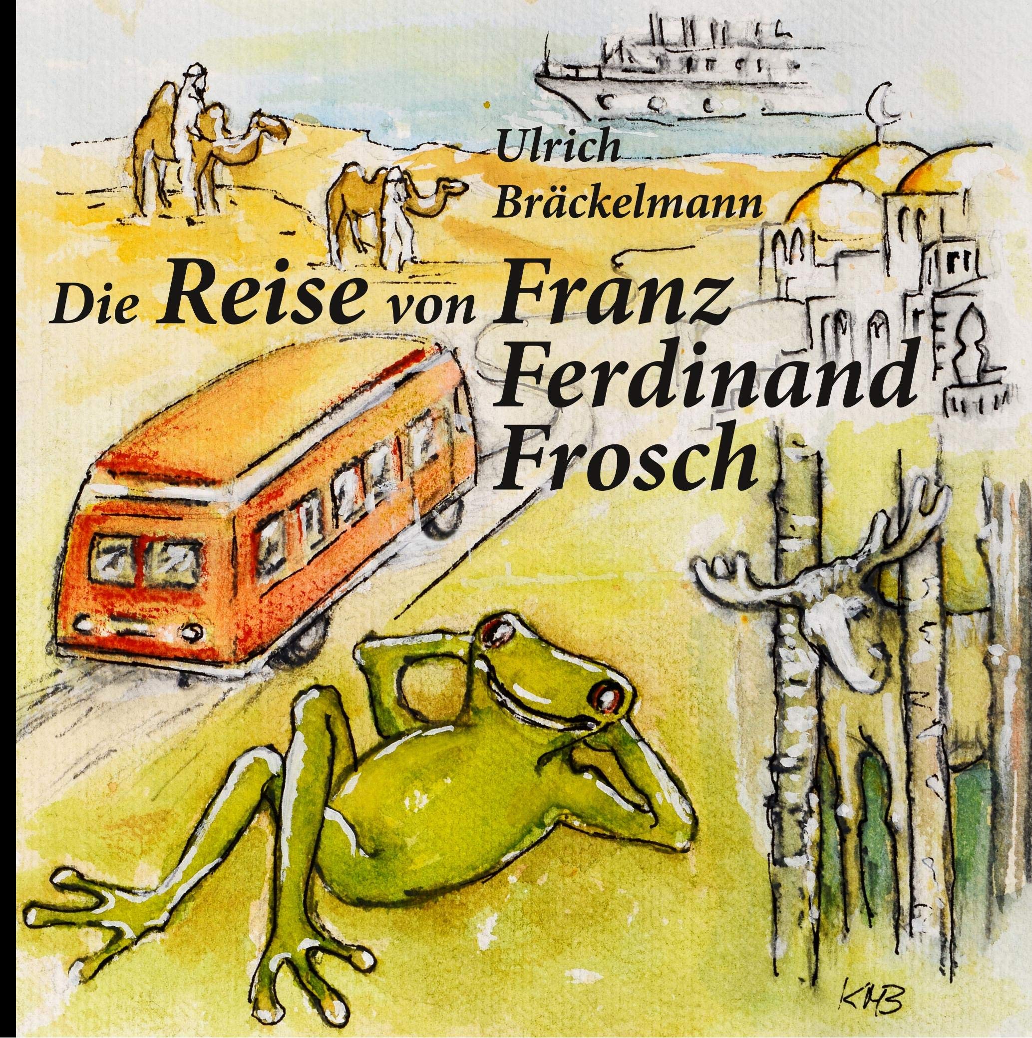 Die Reise von Franz Ferdinand Frosch Essays & Short Stories