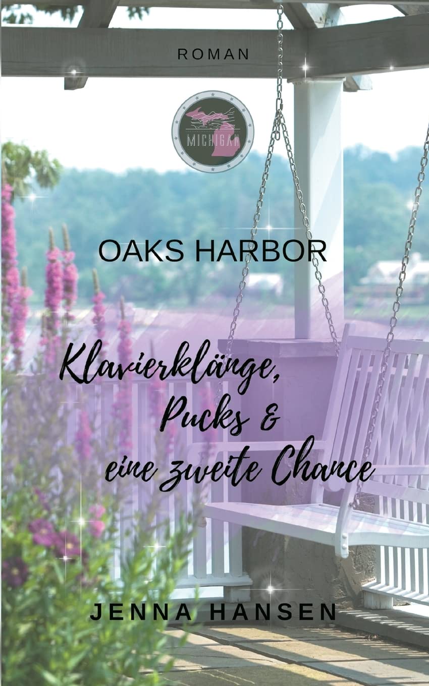 Oaks Harbor 1: Letzte zweite Chance (Oaks-Harbor-Reihe Band 1) Contemporary literature