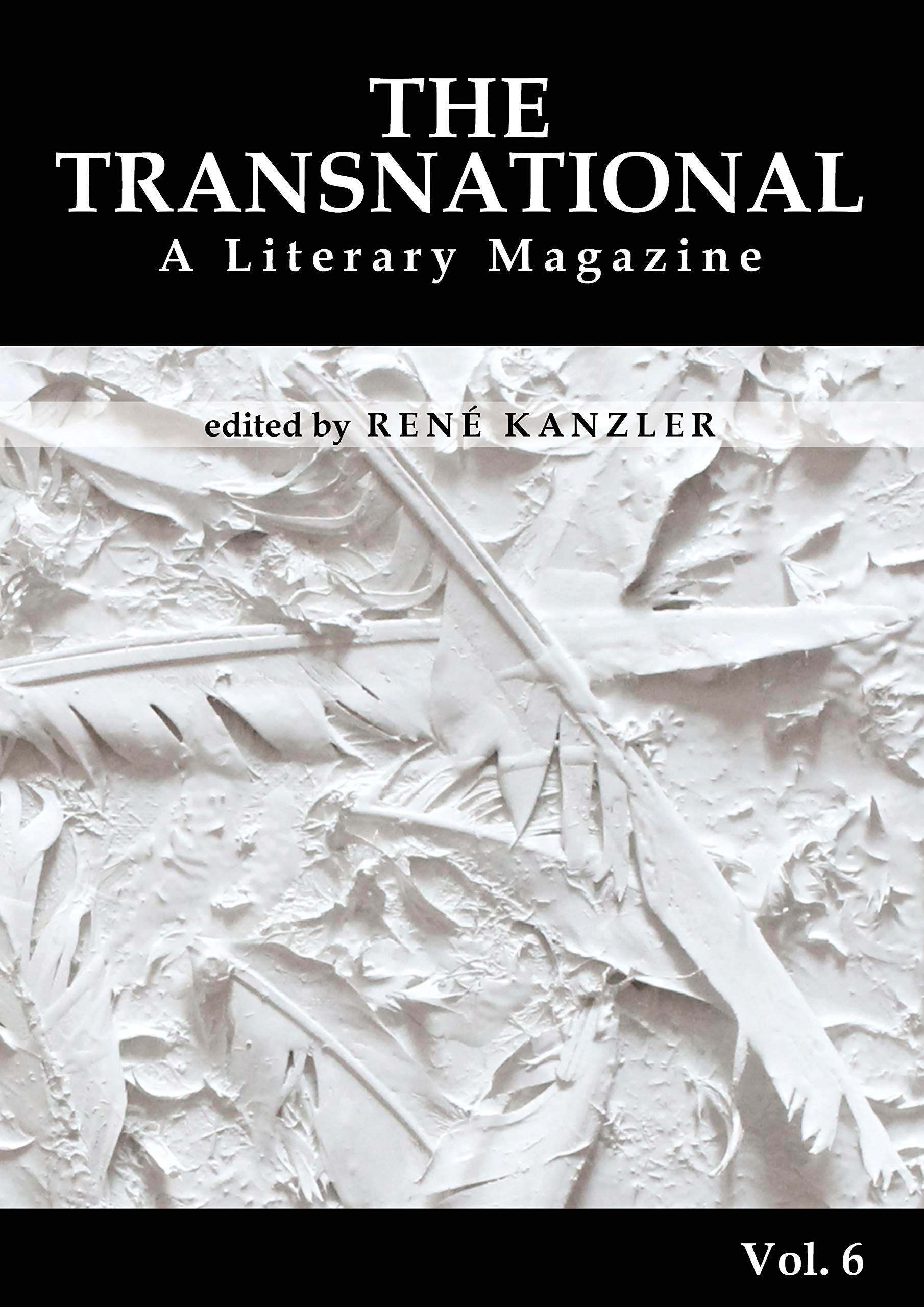 The Transnational Vol. 6: A Literary Magazine Humour & Satire
