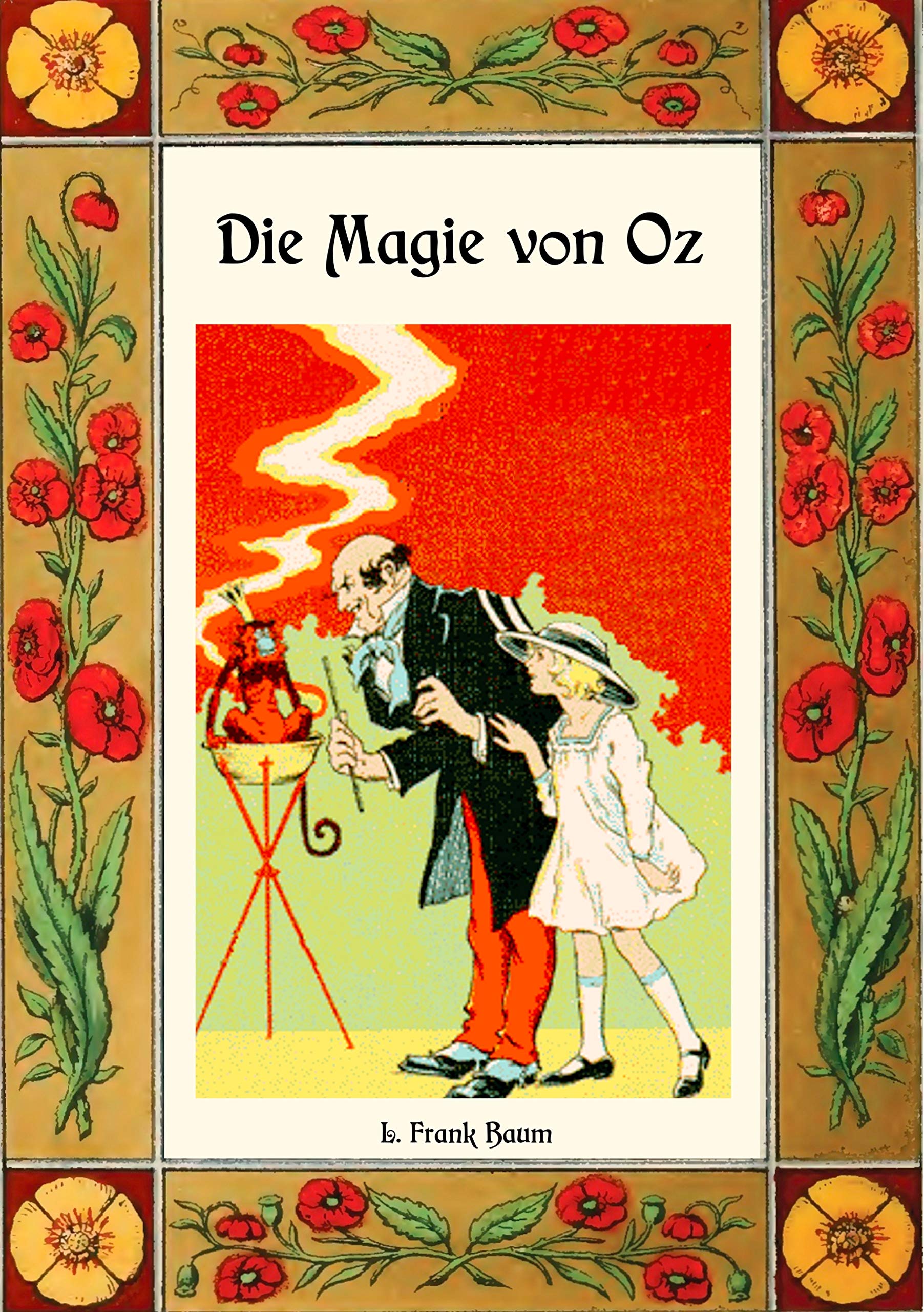 Die Magie von Oz - Die Oz-Bücher Band 13 Classics