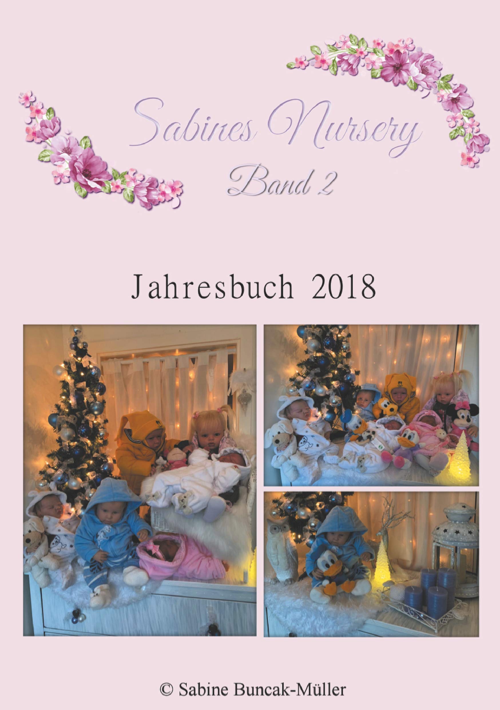 Sabine's Nursery Band 2: Jahrbuch 2018 Hobbies & Crafts