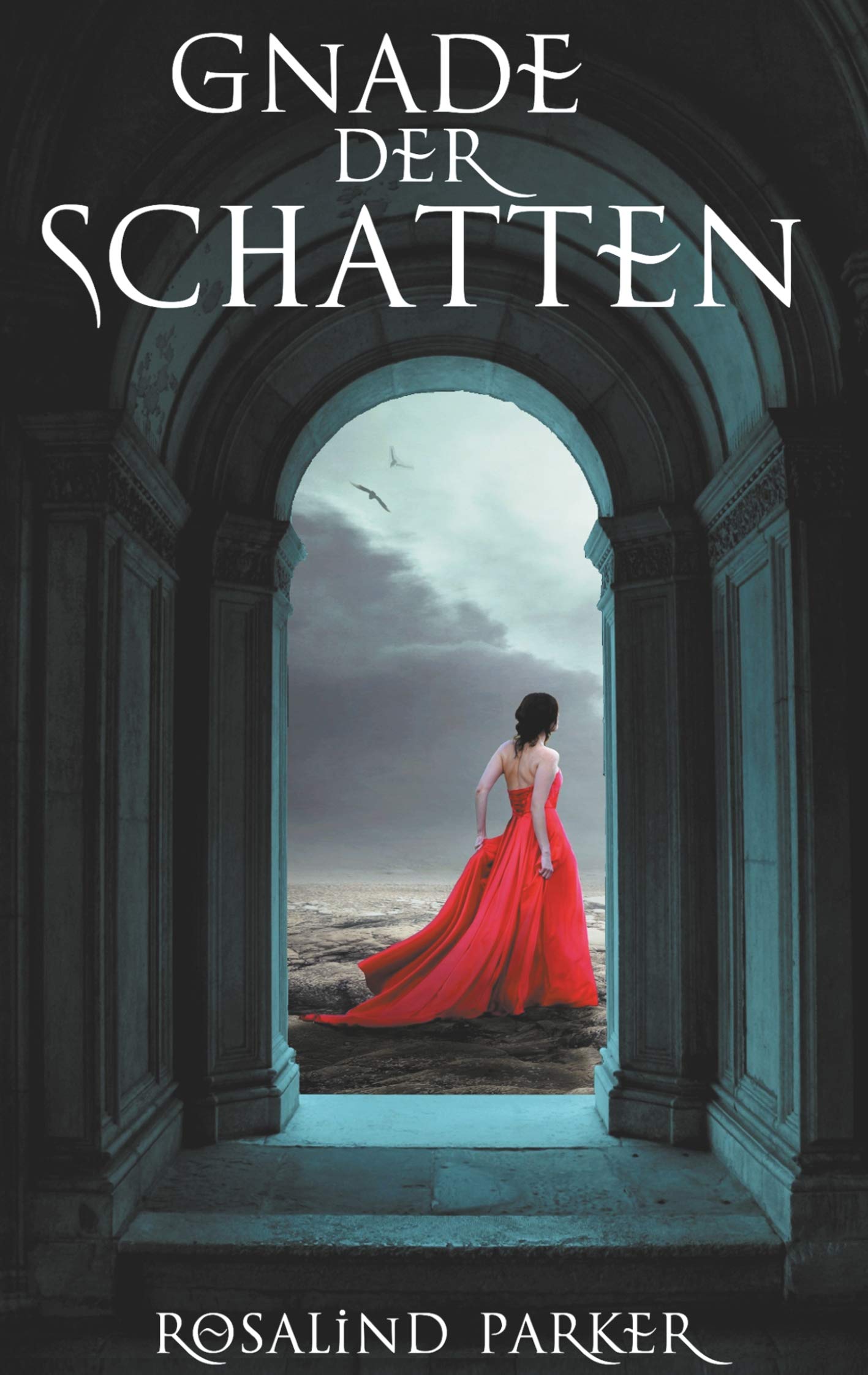 Gnade der Schatten (Rosanne & Castiel) Historical Fiction