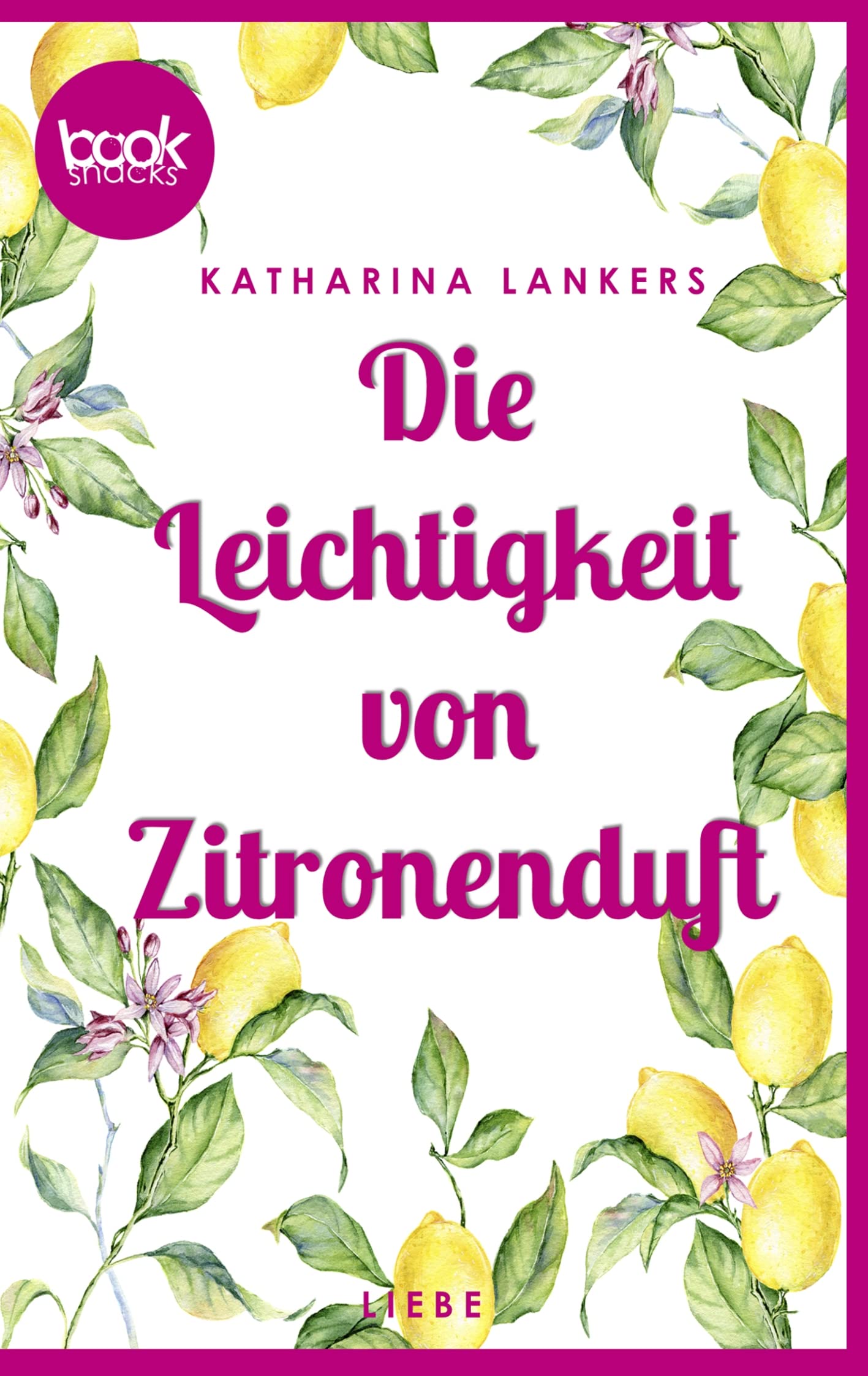 Die Leichtigkeit von Zitronenduft Essays & Short Stories
