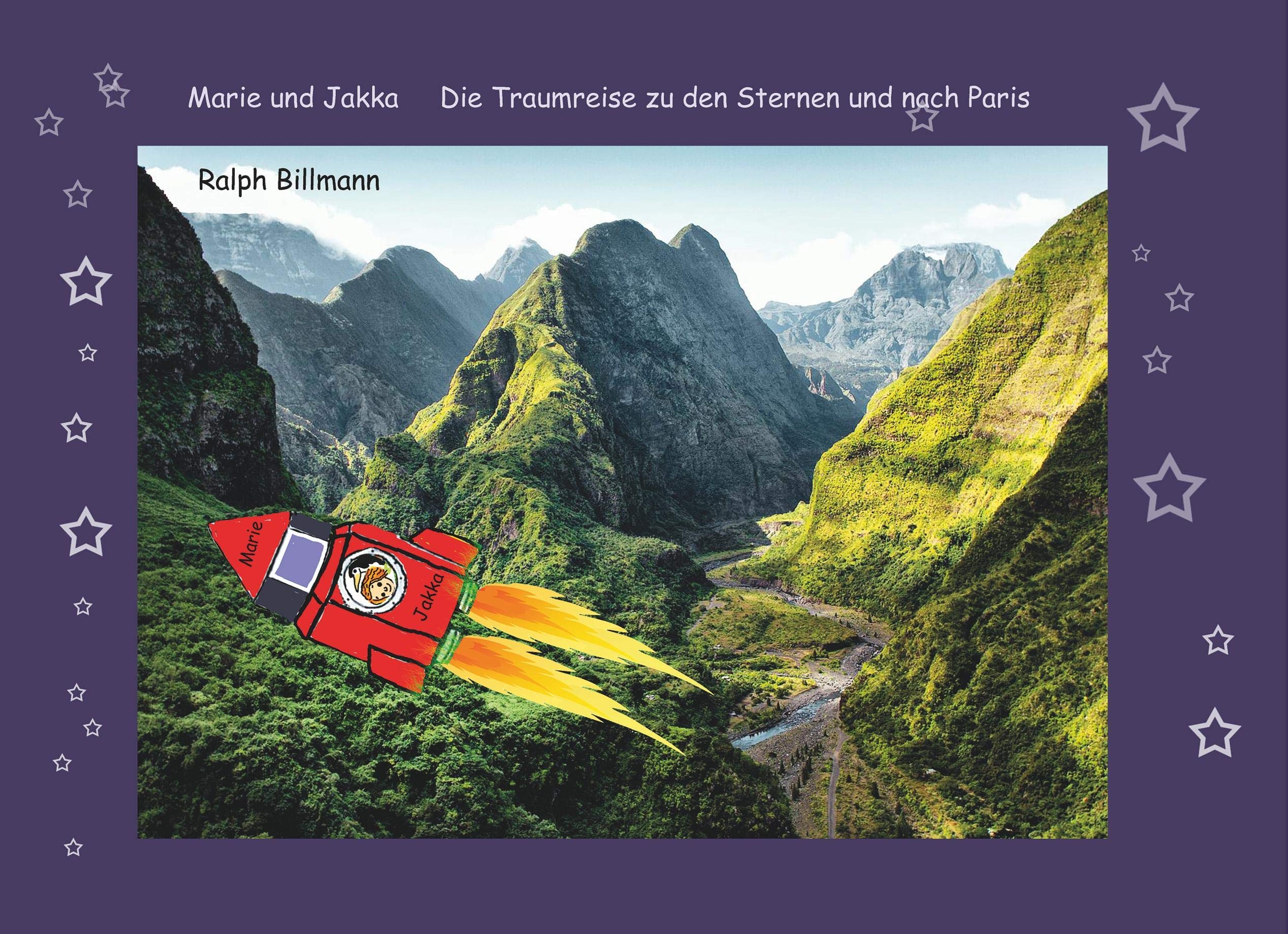 Die Traumreise zu den Sternen und nach Paris Non-fiction