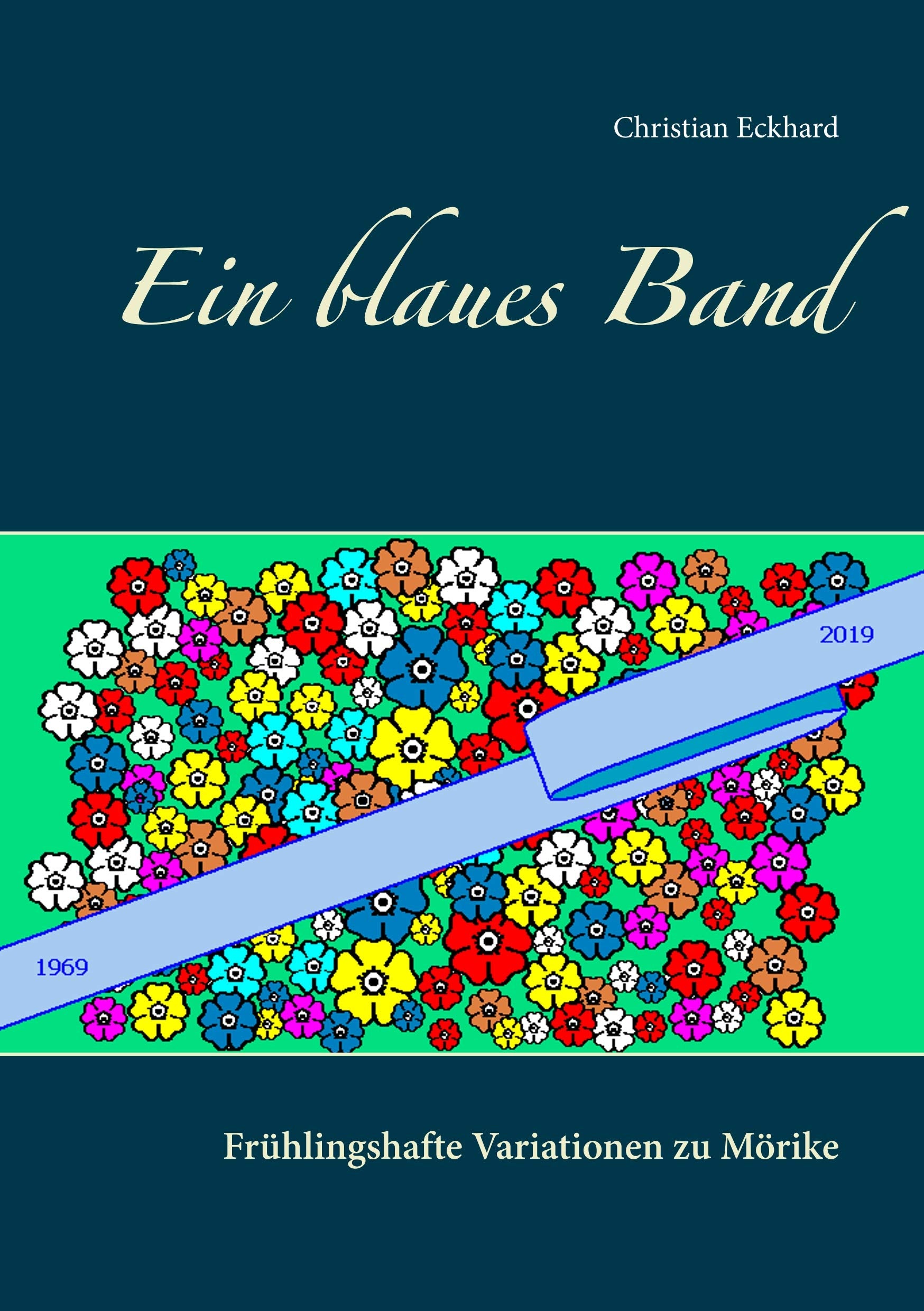 Ein blaues Band: Frühlingshafte Variationen zu Mörike book