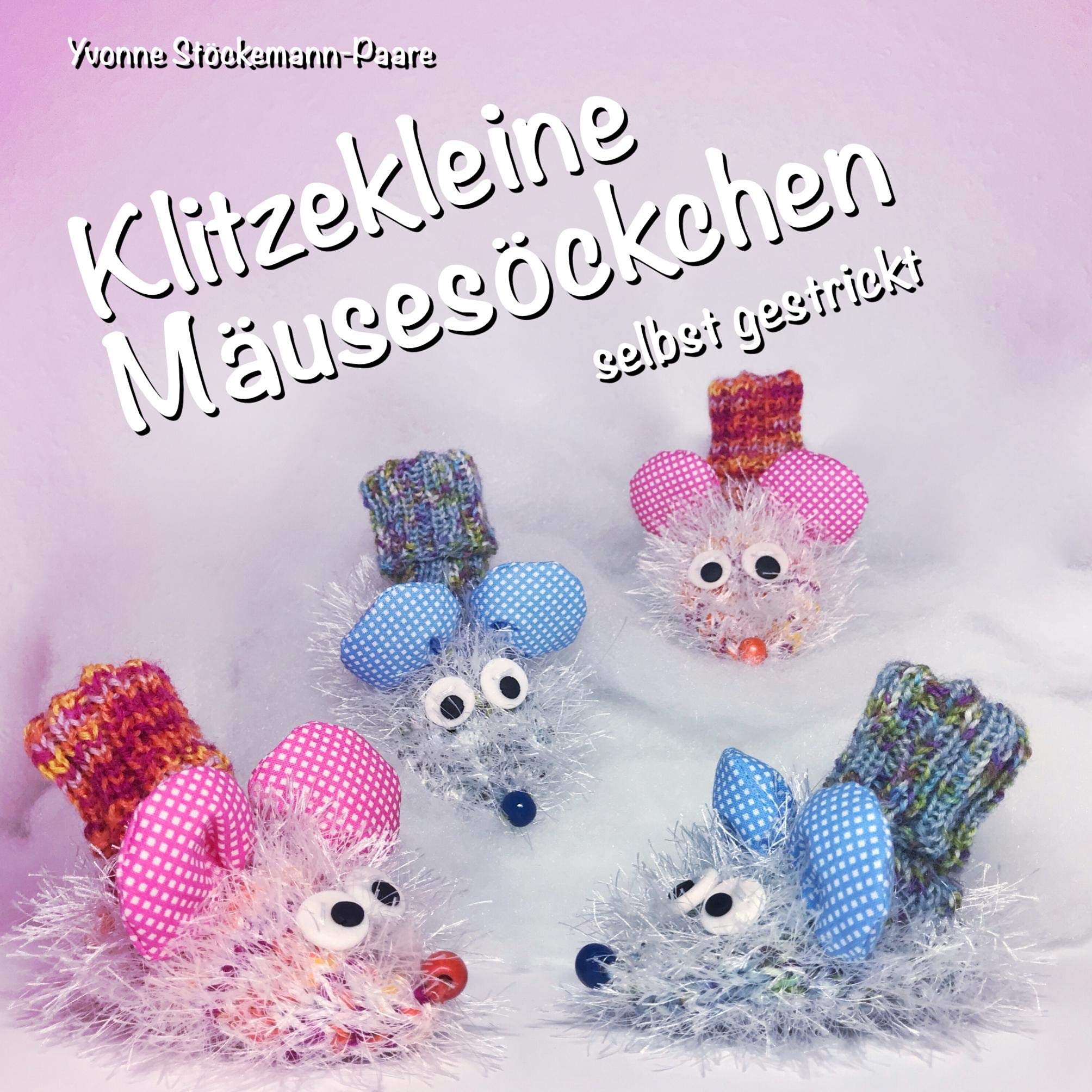 Klitzekleine Mäusesöckchen: selbst gestrickt Hobbies & Crafts