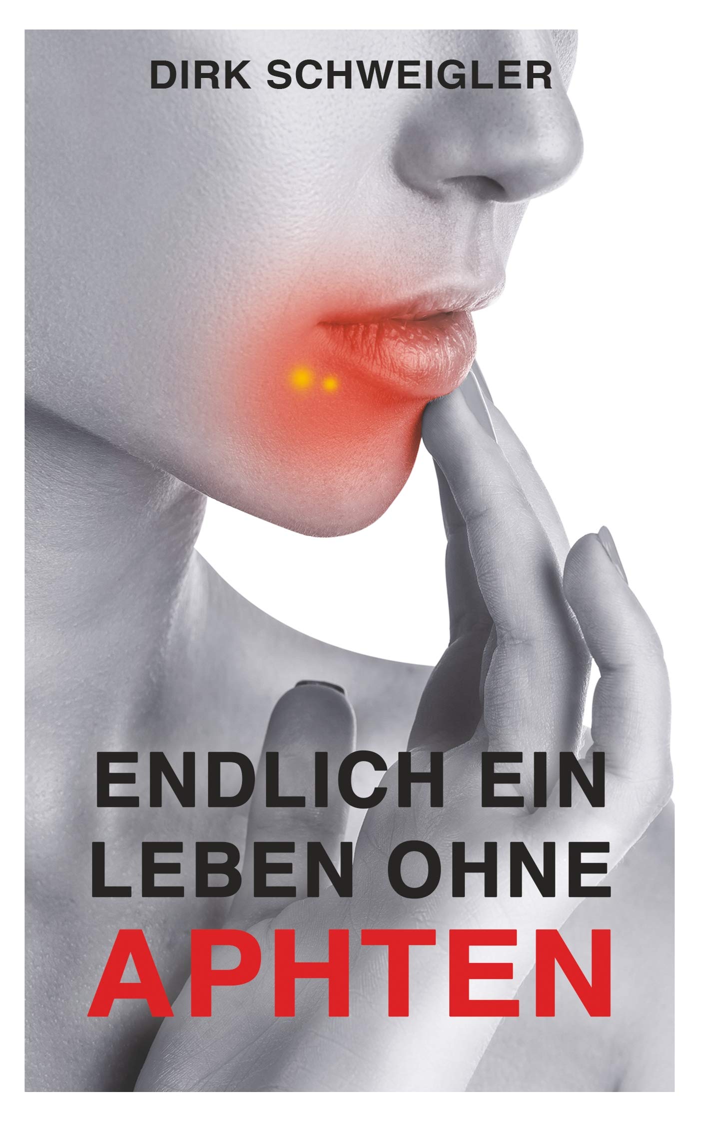Product Image: Endlich ein Leben ohne Aphten