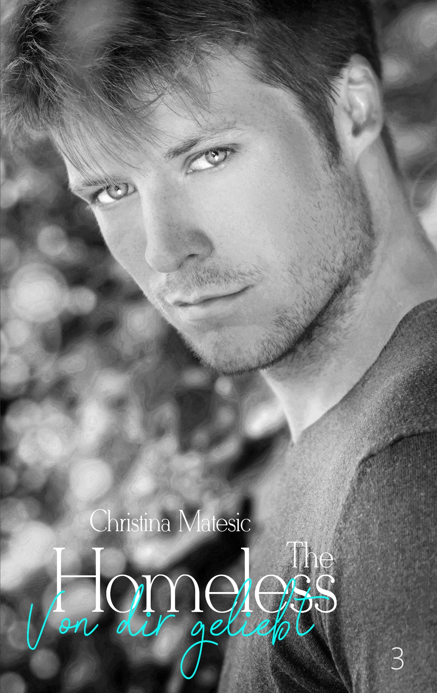 The Homeless: Von dir geliebt (Kyle & Zarah 3) Contemporary literature