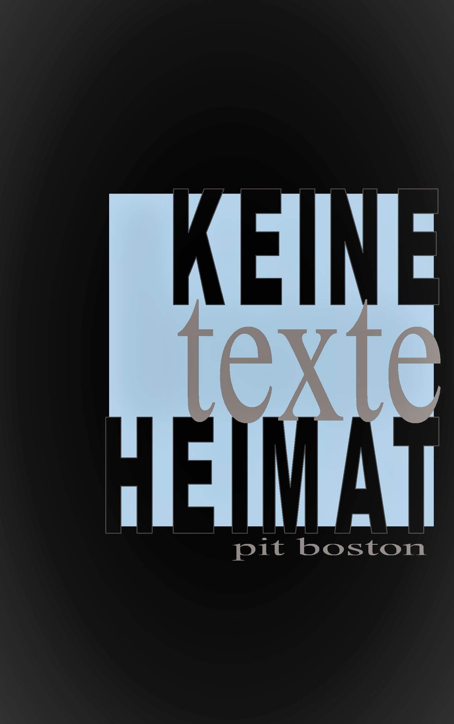 Keine Heimat: Texte & Betrachtungen book