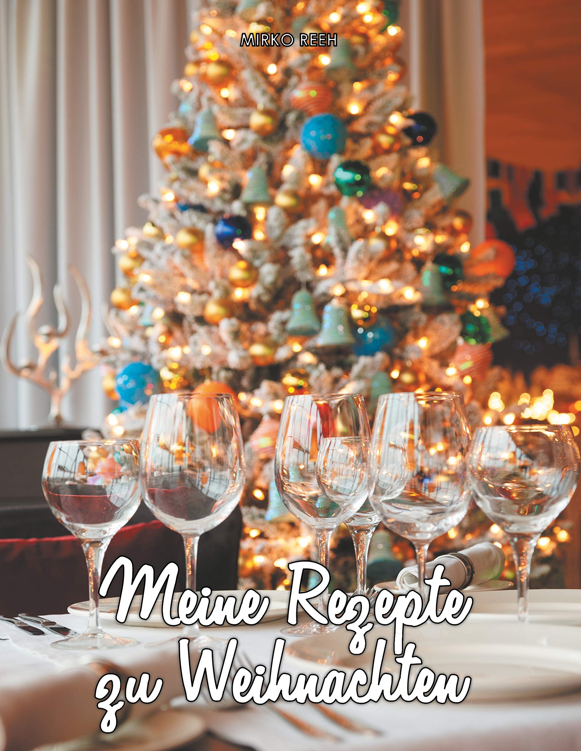 Rezepte zu Weihnachten (Notizbuch): Notizbuch | Notizheft | Rezepte Sammlung | Ideensammlung | Ideenbuch | Nummerierte Seiten mit Linien | Notebook Leisure, Home & Garden