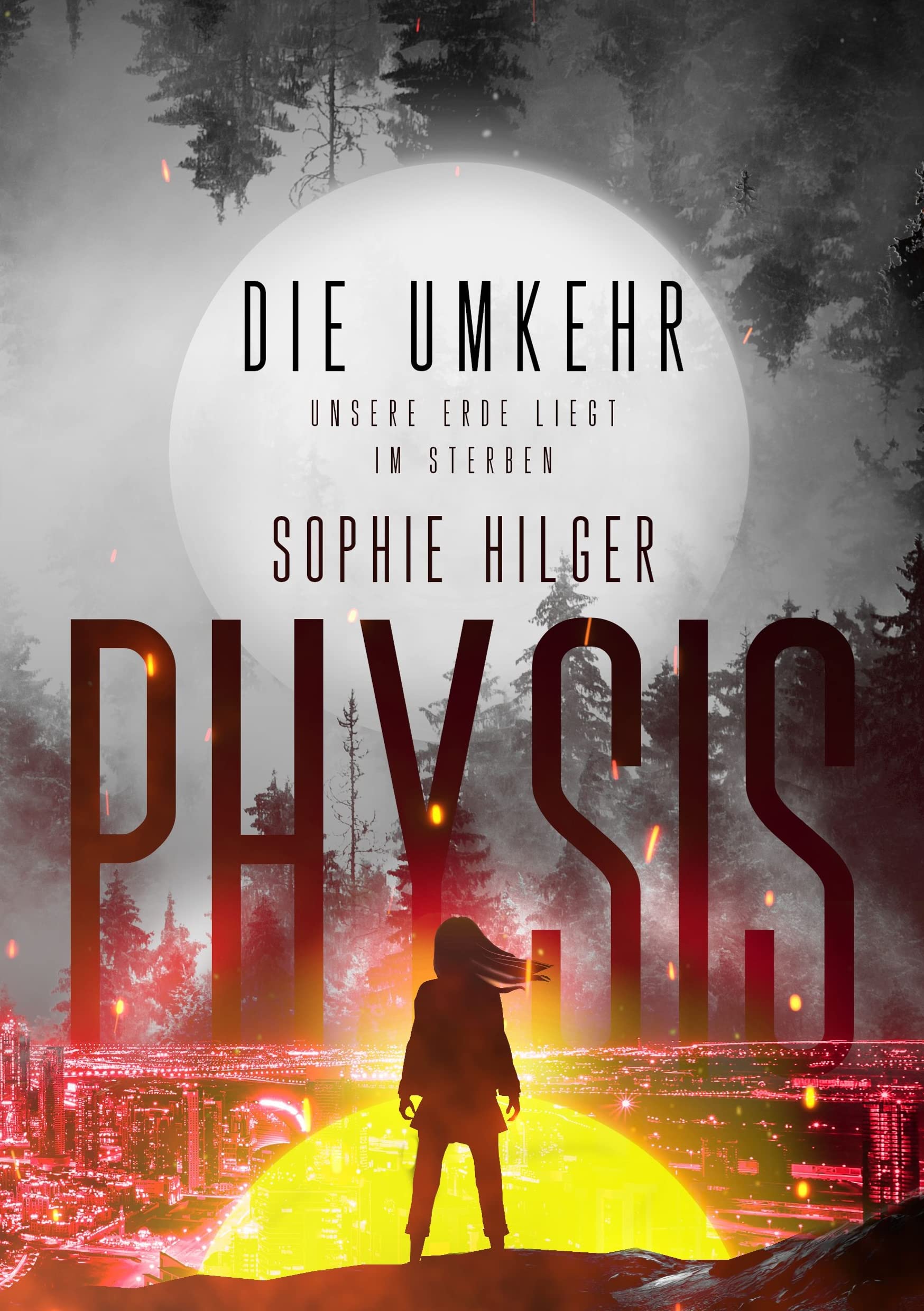 Physis 2: Die Umkehr Contemporary literature