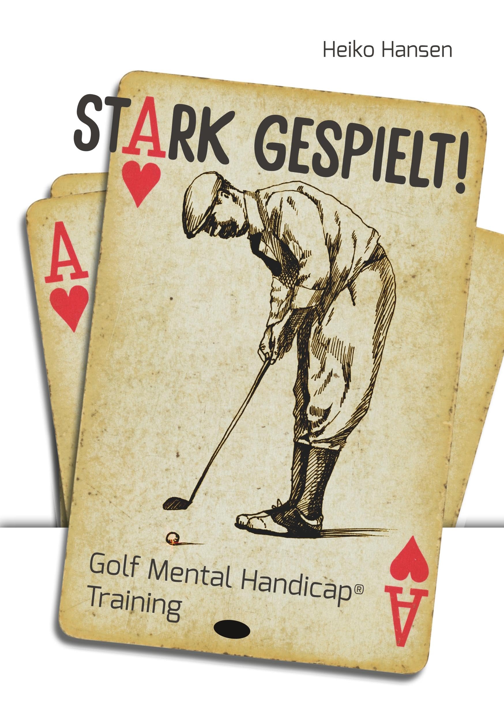Stark gespielt: Golf Mental Handicap Training inkl. Trainingspläne und Mental Coin System, ab 10 Jahre Leisure & Fun