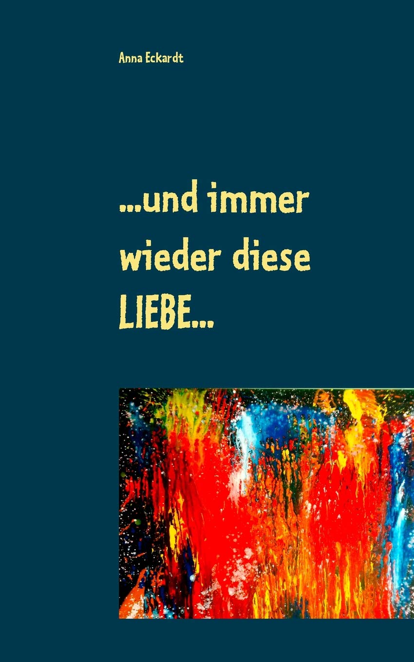 ...und immer wieder diese LIEBE... Contemporary literature Books