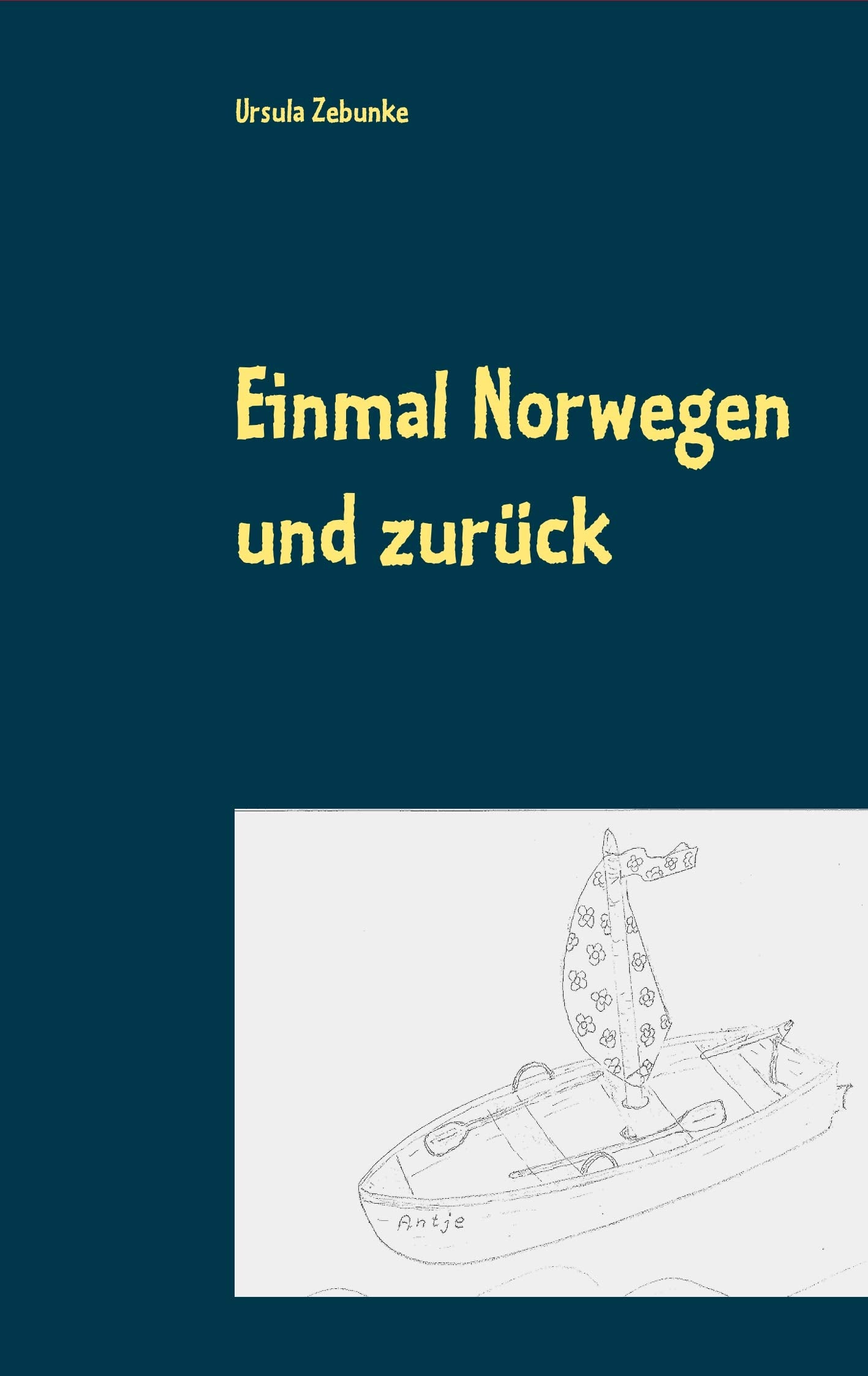 Einmal Norwegen und zurück Novels & Short Stories