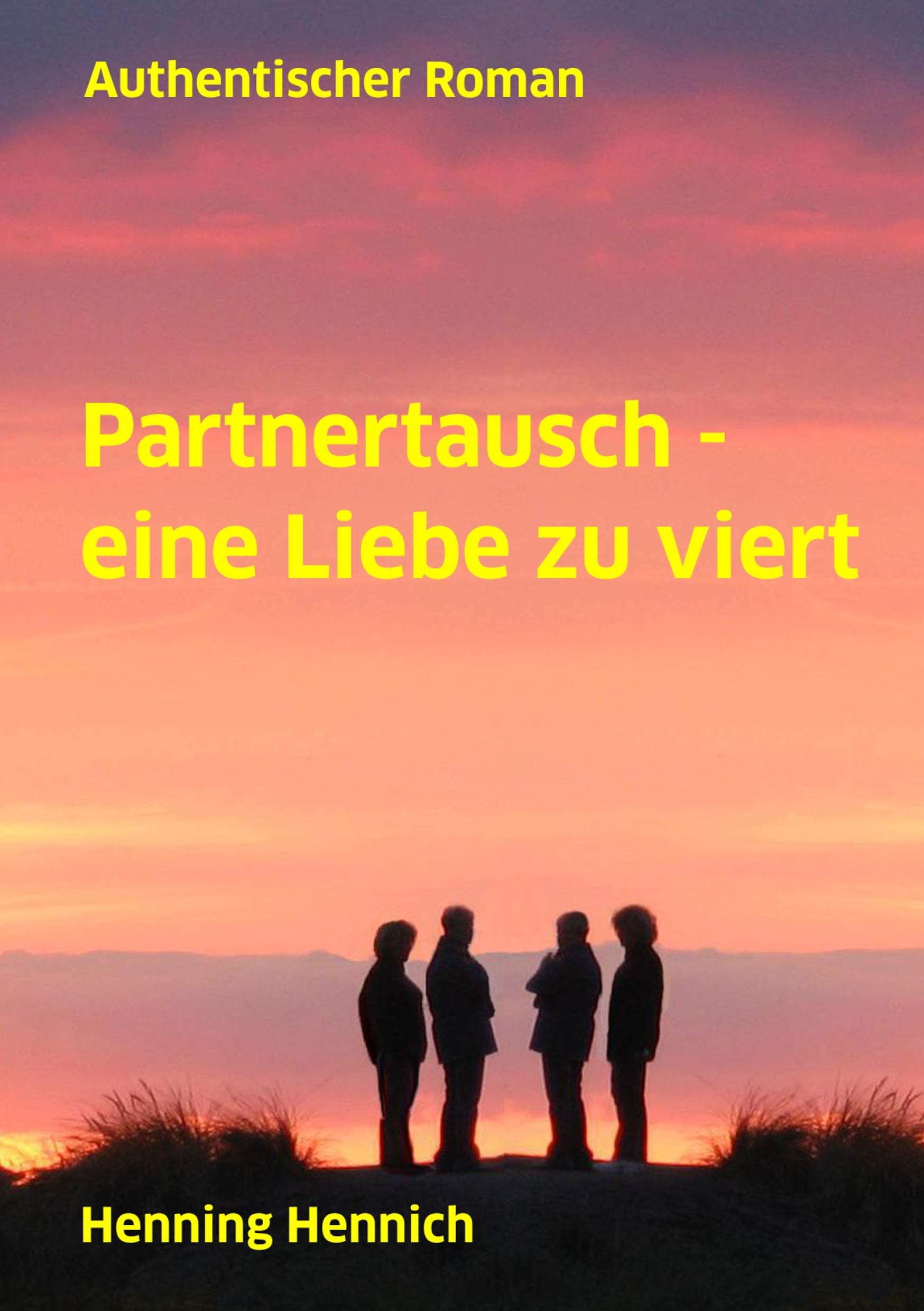 Partnertausch - eine Liebe zu viert Personalities