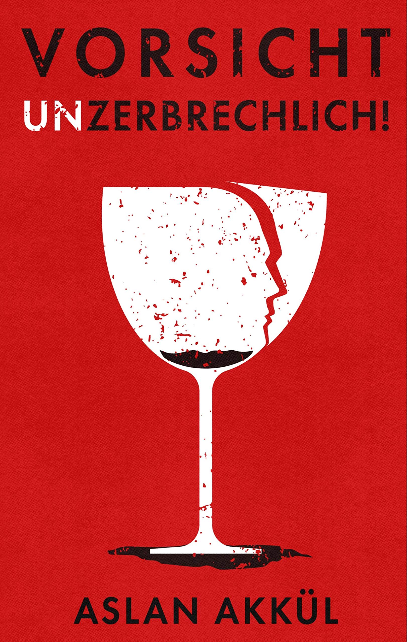 Vorsicht Unzerbrechlich Memories