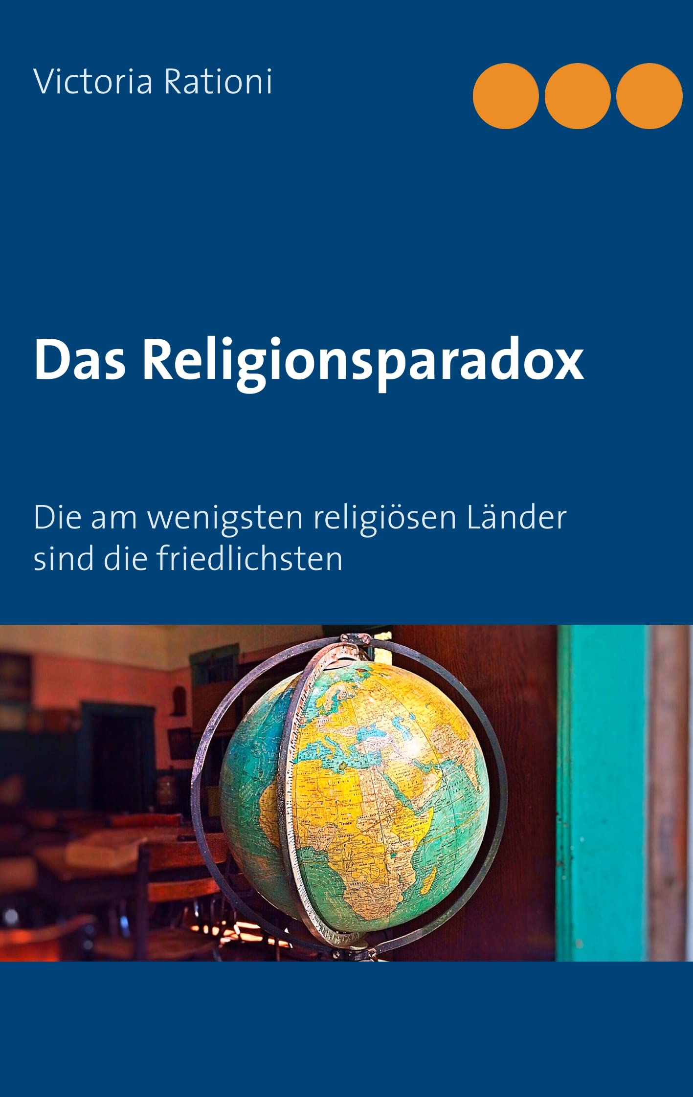 Das Religionsparadox: Die am wenigsten religiösen Länder sind die friedlichsten Religion & Esotericism