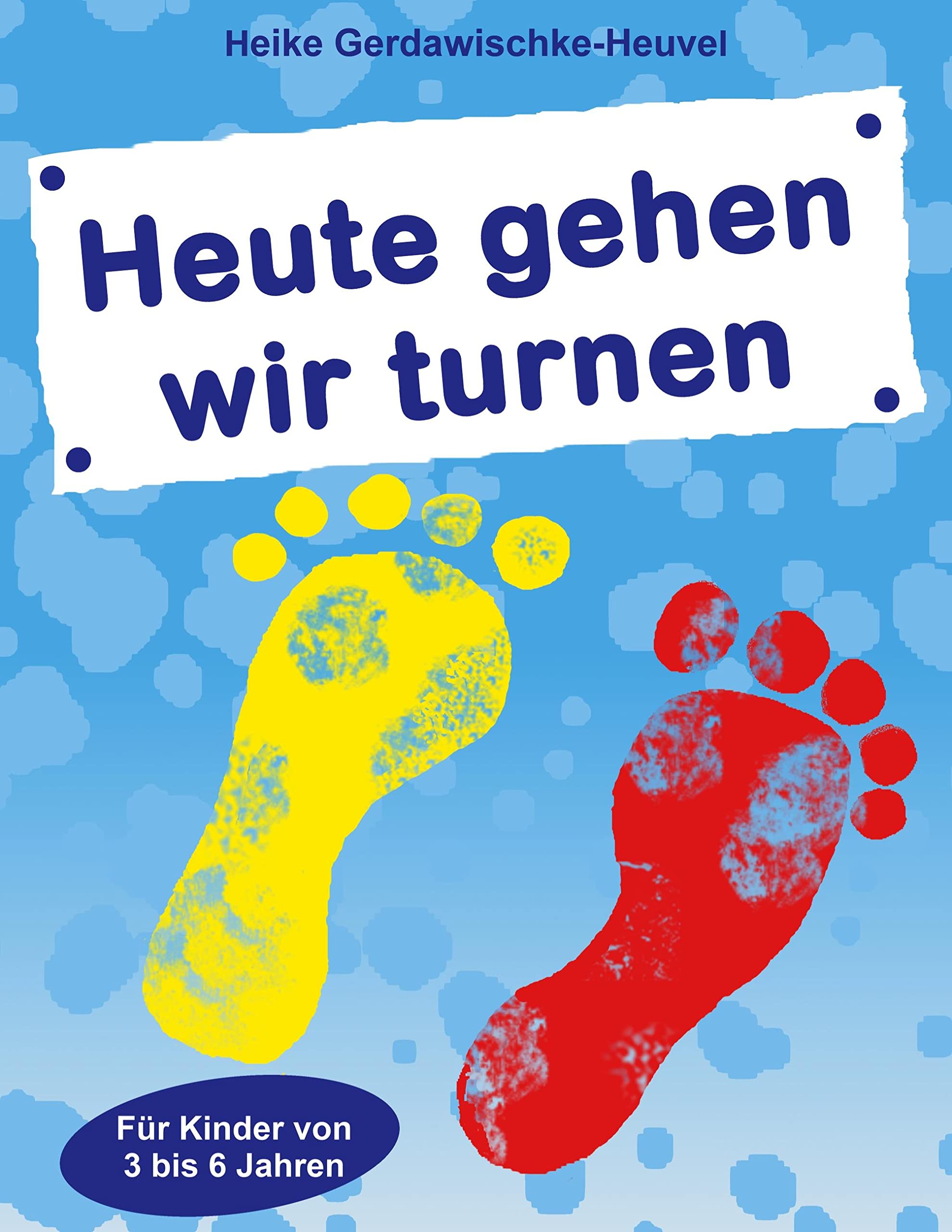 Heute gehen wir turnen Leisure & Fun