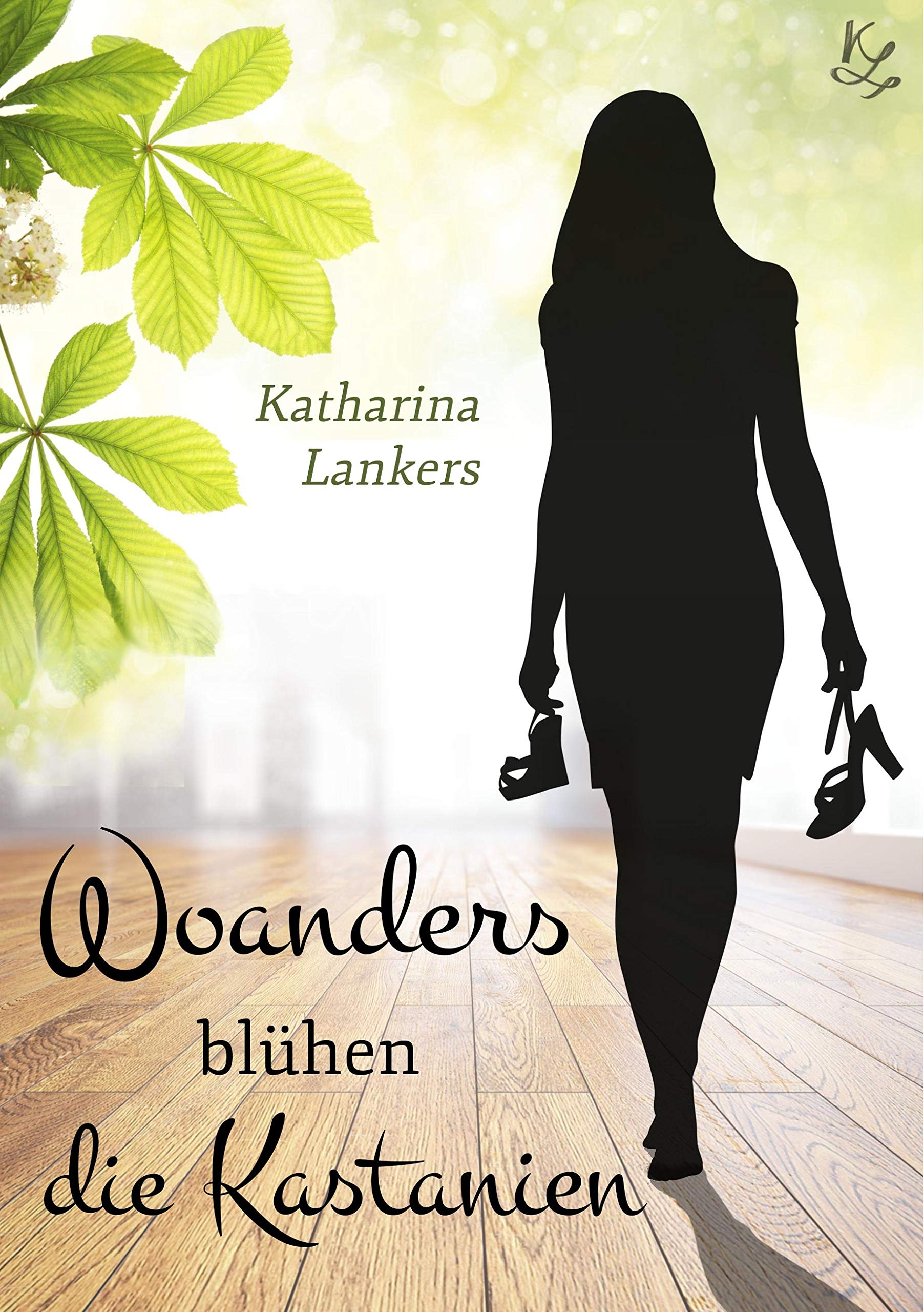 Woanders blühen die Kastanien Contemporary literature