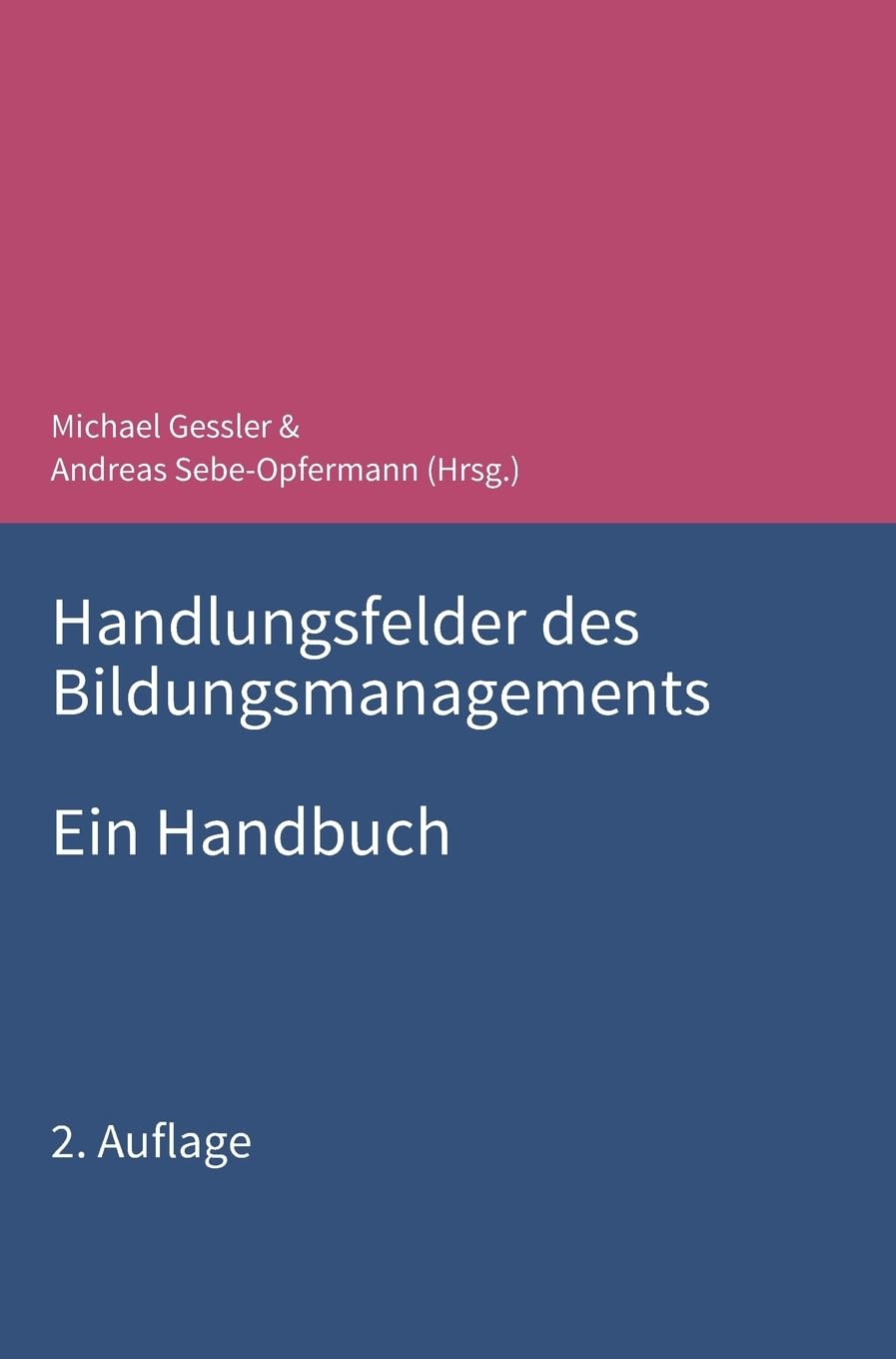 Product Image: Handlungsfelder des Bildungsmanagements: Ein Handbuch