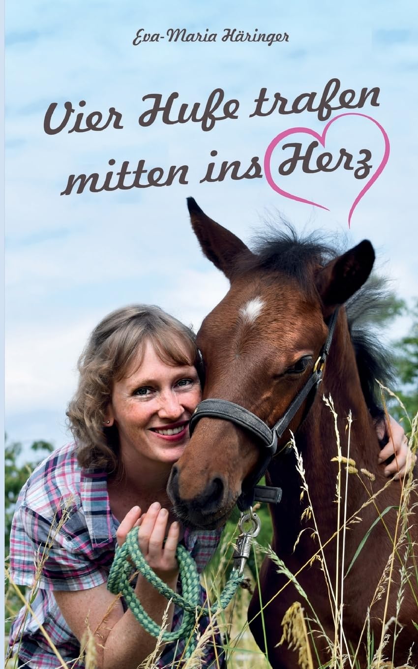Vier Hufe trafen mitten ins Herz Contemporary literature