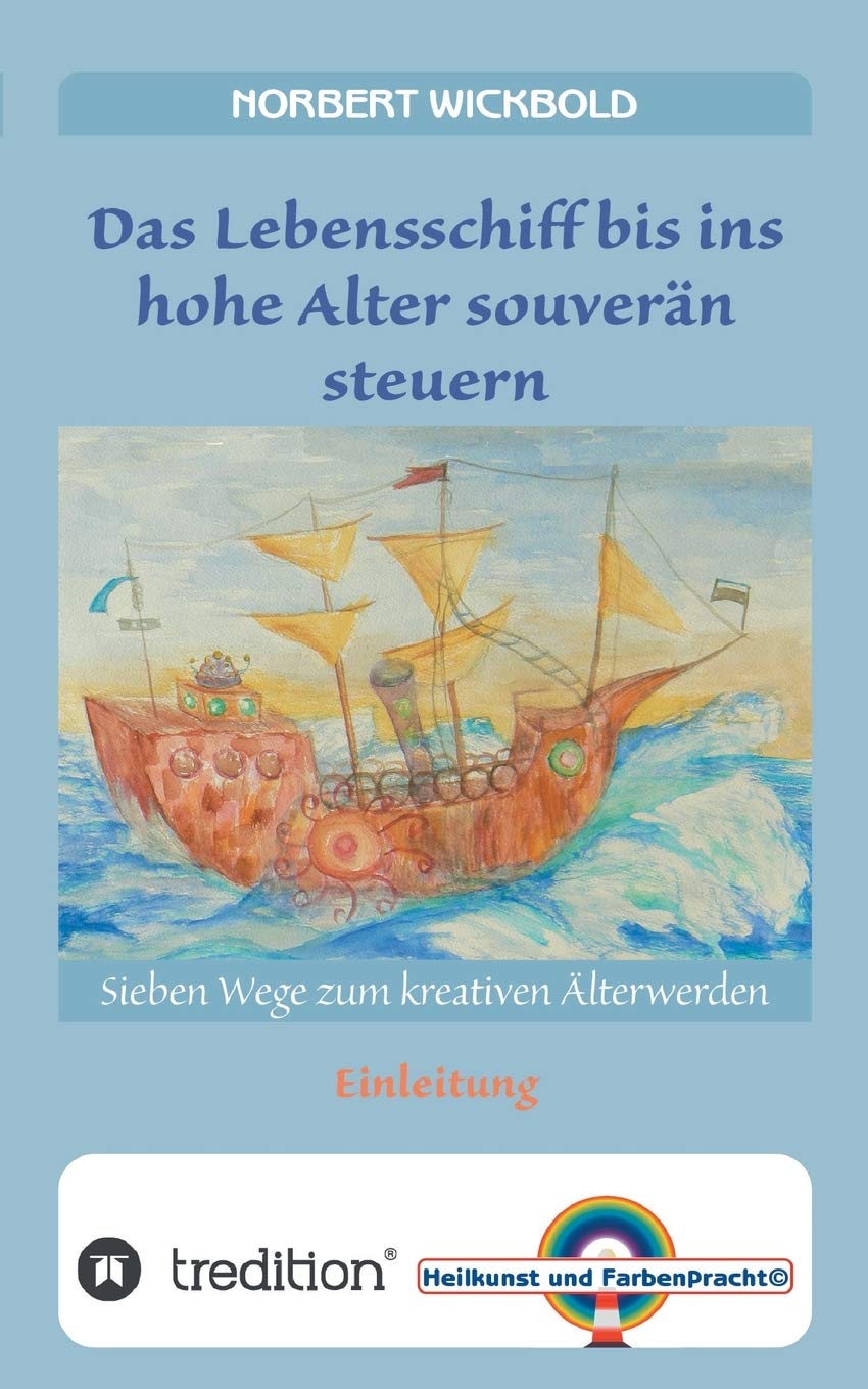 Sieben Wege zum kreativen Älterwerden Reference Books