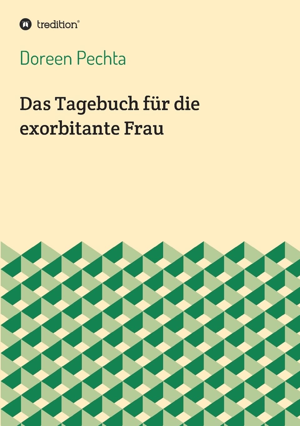 Das Tagebuch für die exorbitante Frau Business, Finance & Career