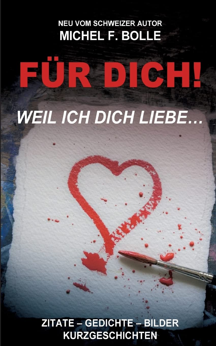 FÜR DICH!: ...weil ich Dich liebe. Lifestyle