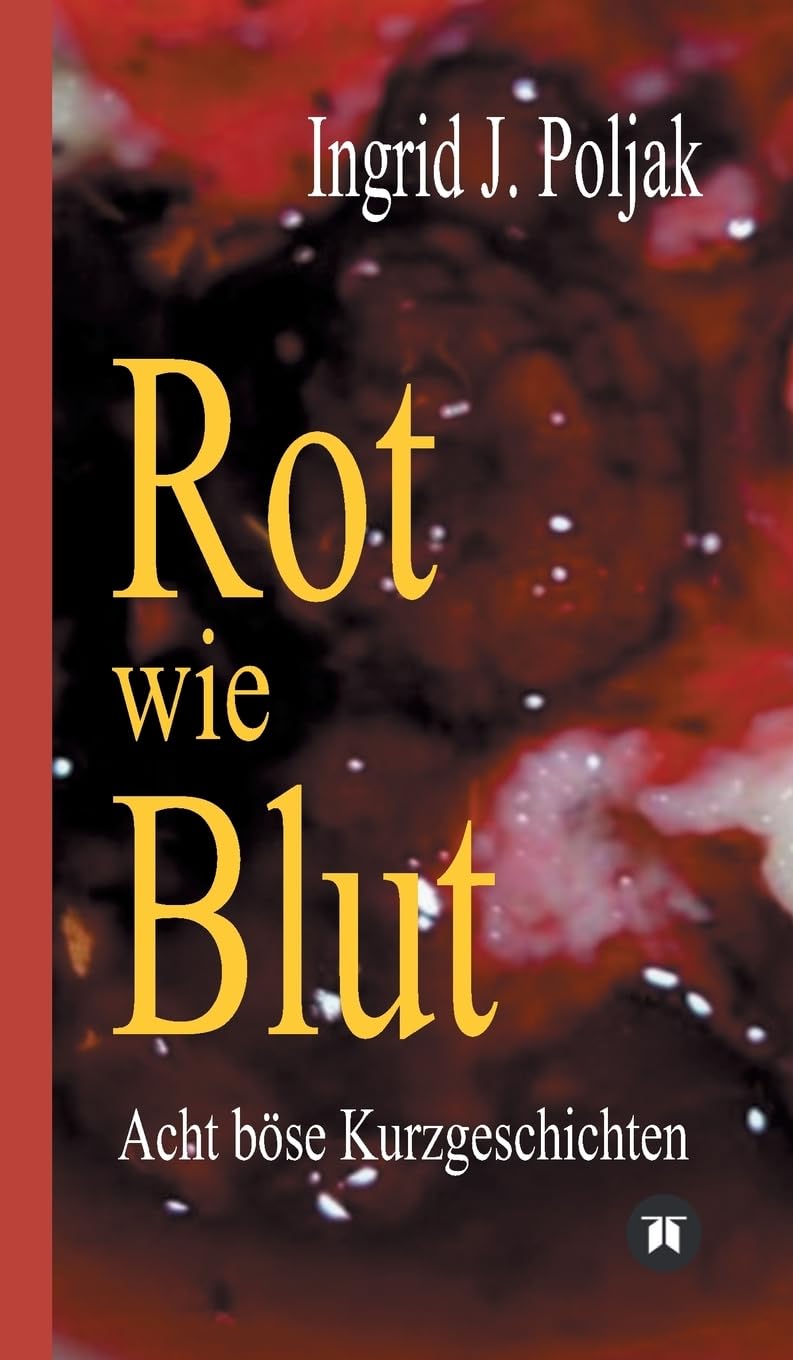 Rot wie Blut: Acht böse Kurzgeschichten Action & Adventure