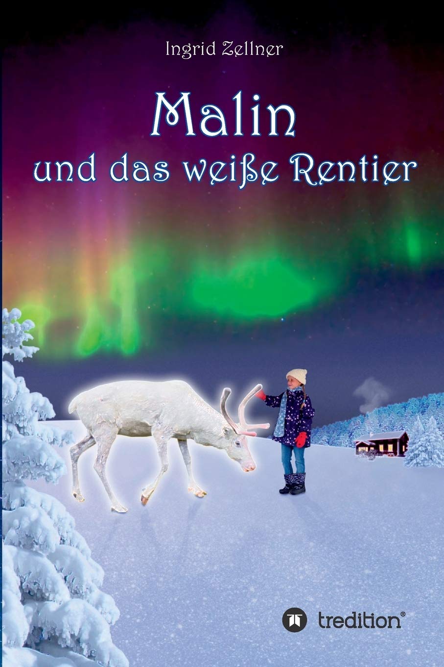 Malin und das weiße Rentier Contemporary literature