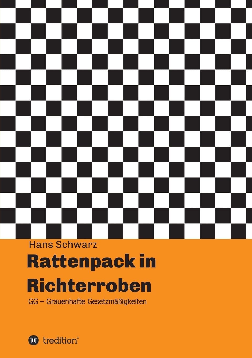 Rattenpack in Richterroben: GG - Grauenhafte Gesetzmäßigkeiten Philosophy