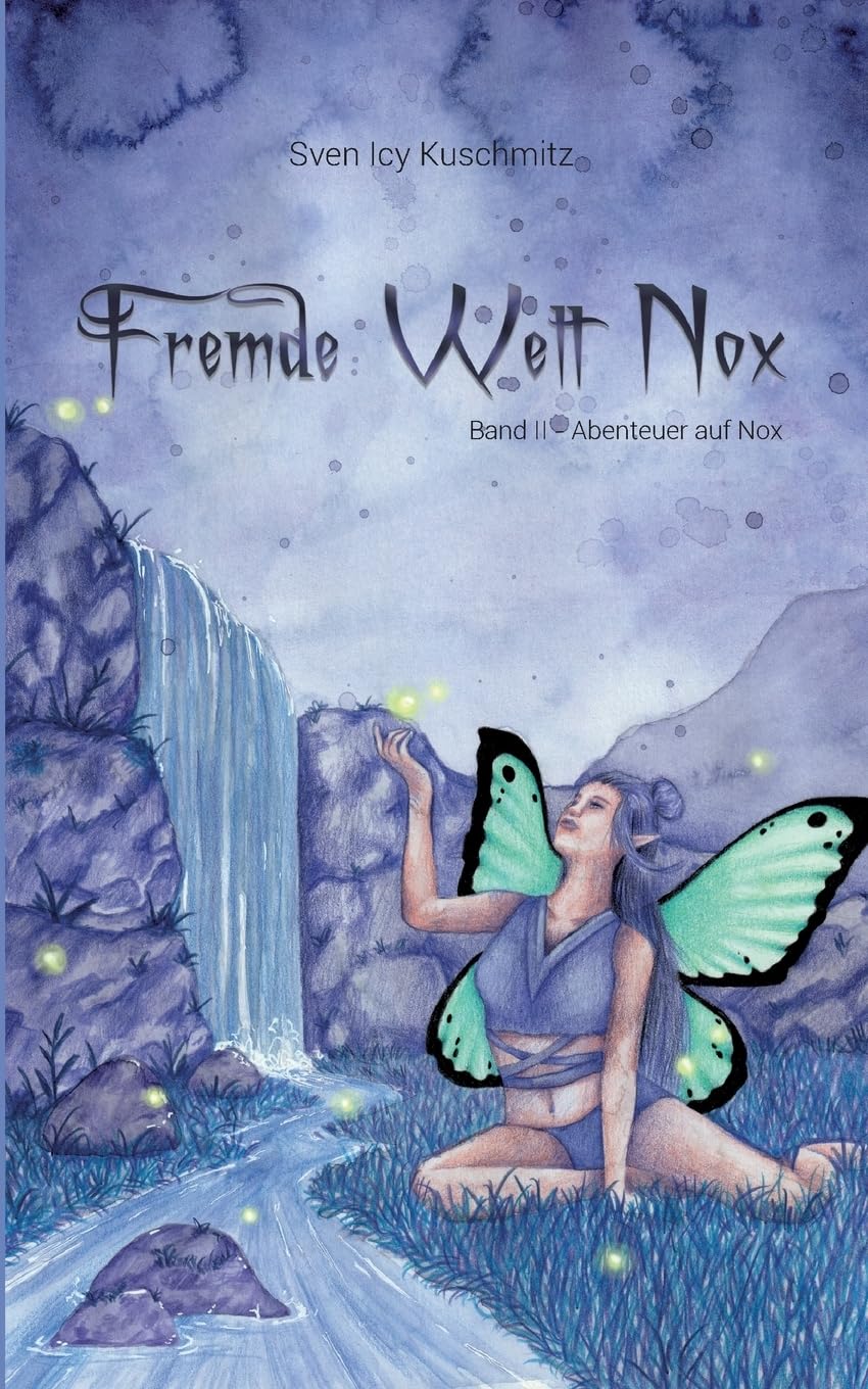 Fremde Welt Nox Band II: Abenteuer Auf Nox Contemporary literature