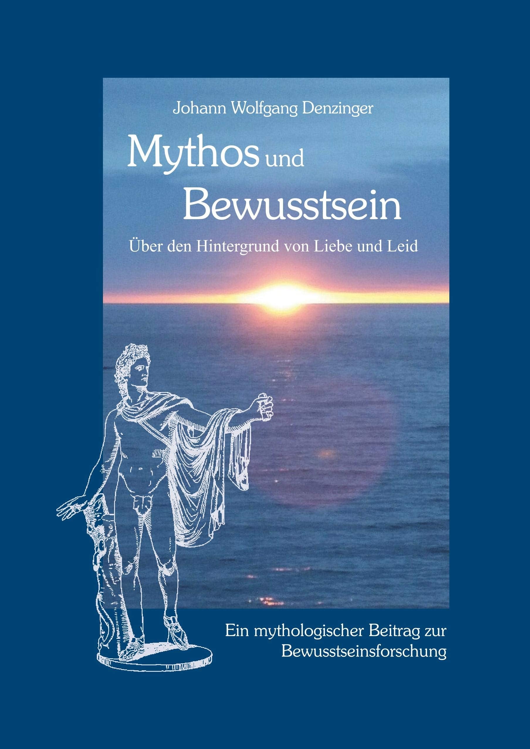 Mythos und Bewusstsein Philosophy