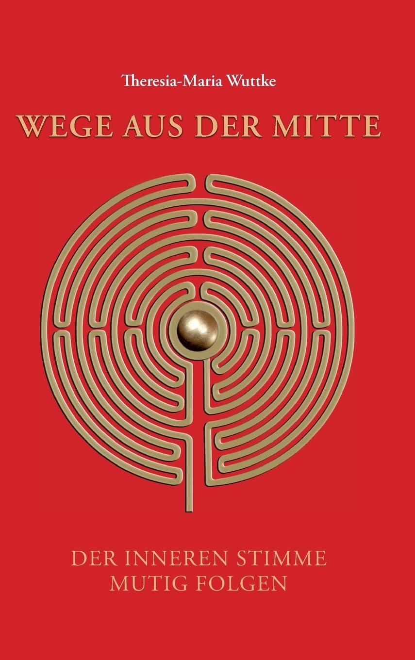 Wege aus der Mitte book