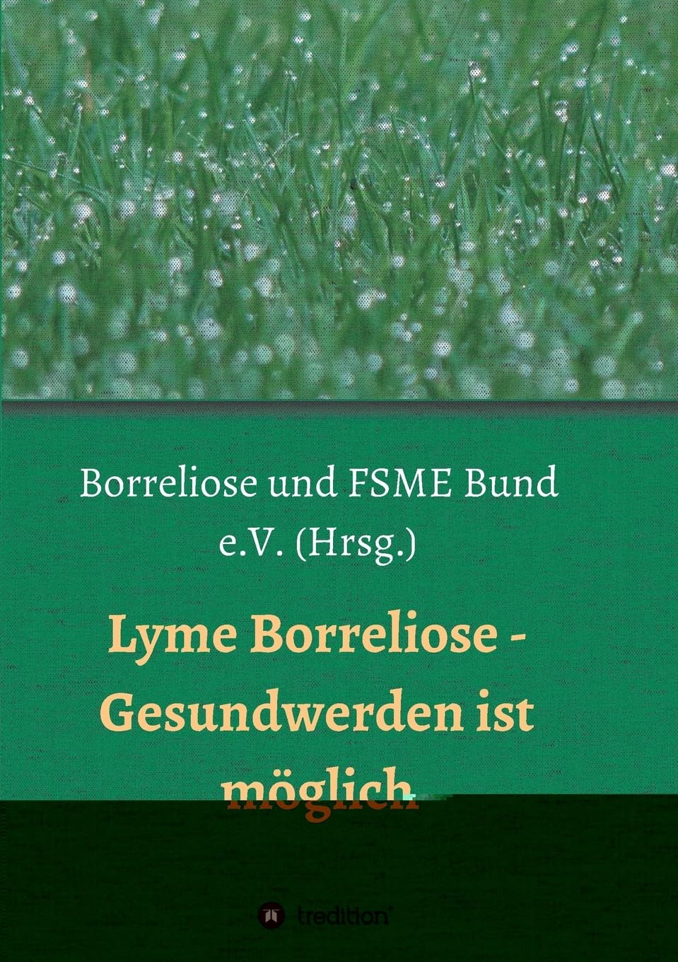 Lyme Borreliose - Gesundwerden ist möglich Parents & Children