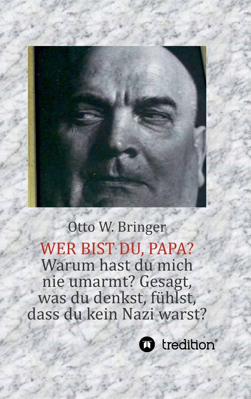 Product Image: Wer bist Du, Papa?: oder: Der lange Weg zu mir