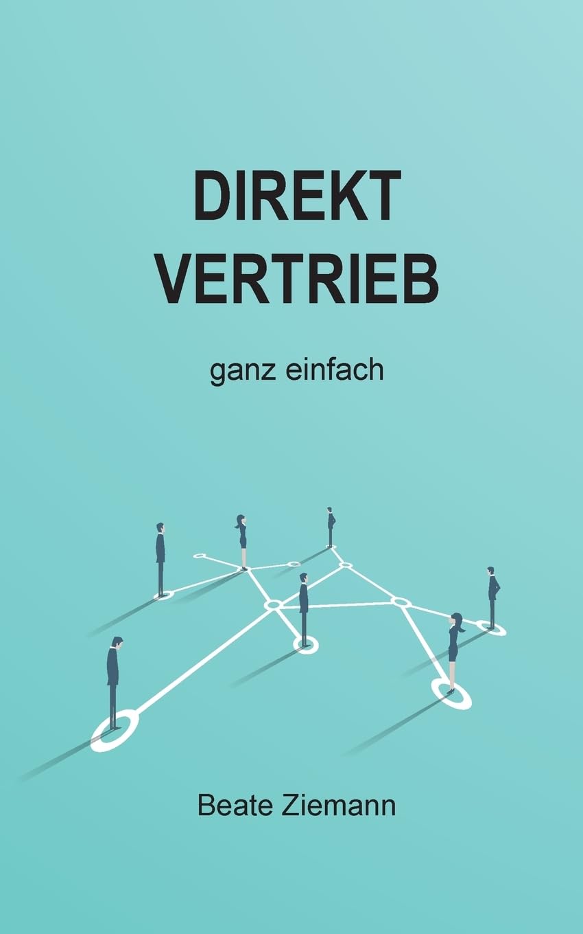 DIREKTVERTRIEB ganz einfach Business, Finance & Career