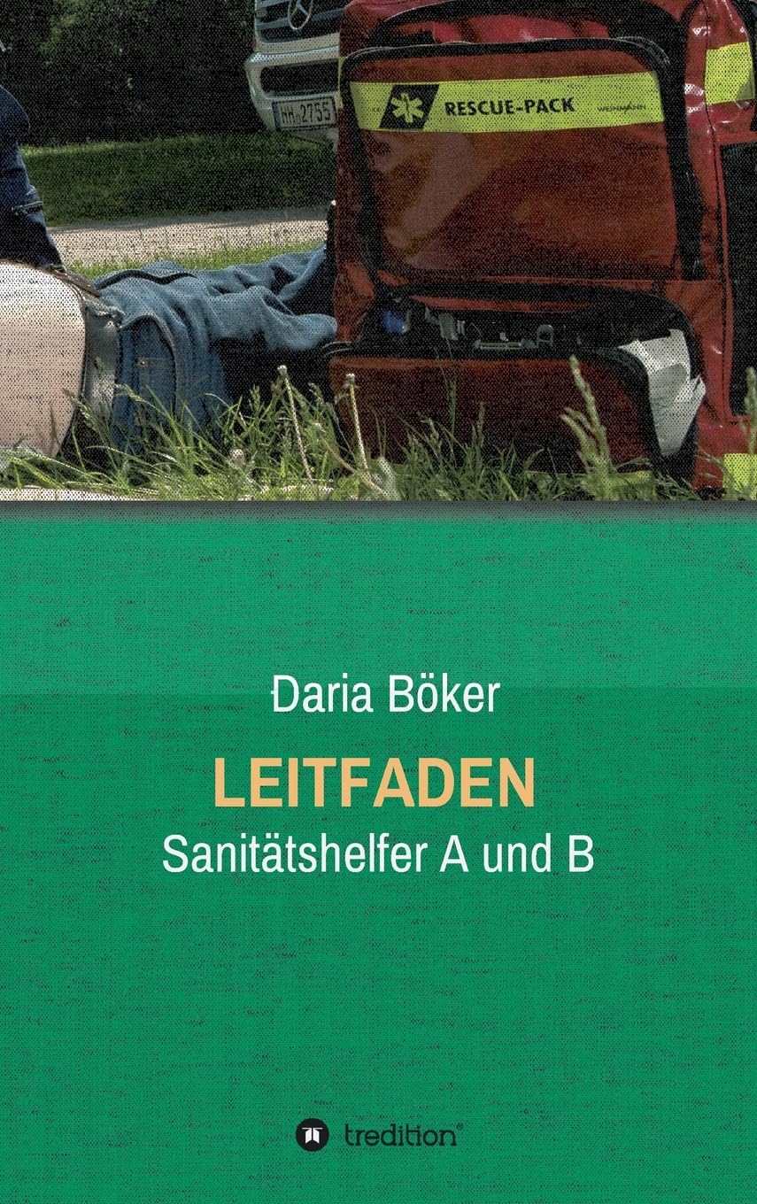 Leitfaden - Sanitätshelfer A und B Business & Technology