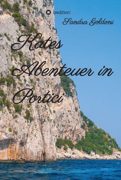 Kates Abenteuer in Portici Contemporary literature