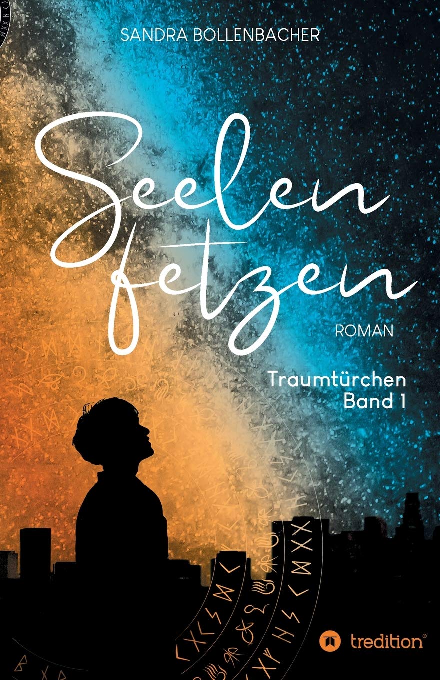 Seelenfetzen – Traumtürchen Band 1 Contemporary literature