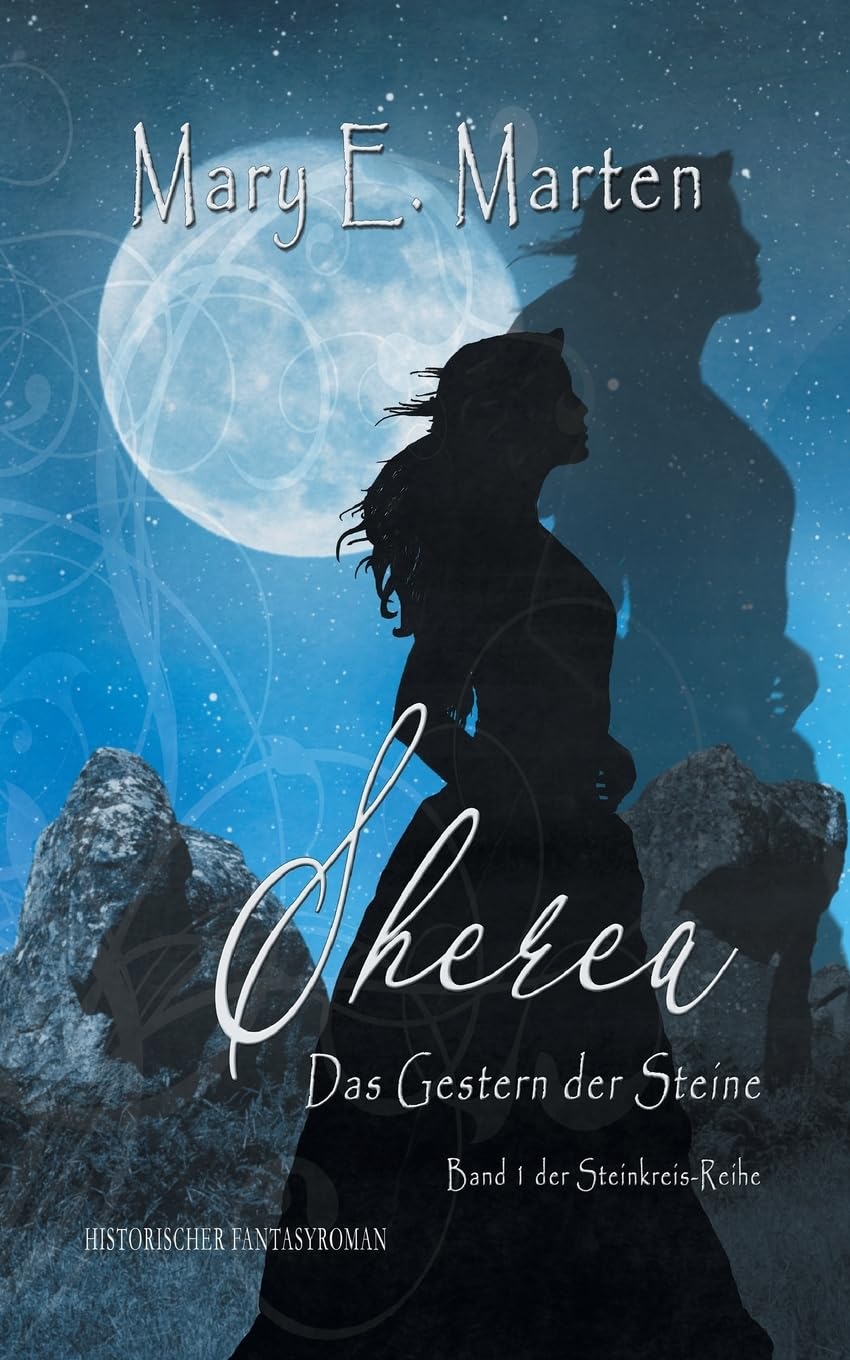 Sherea: Das Gestern der Steine (Steinkreis-Reihe) Contemporary literature
