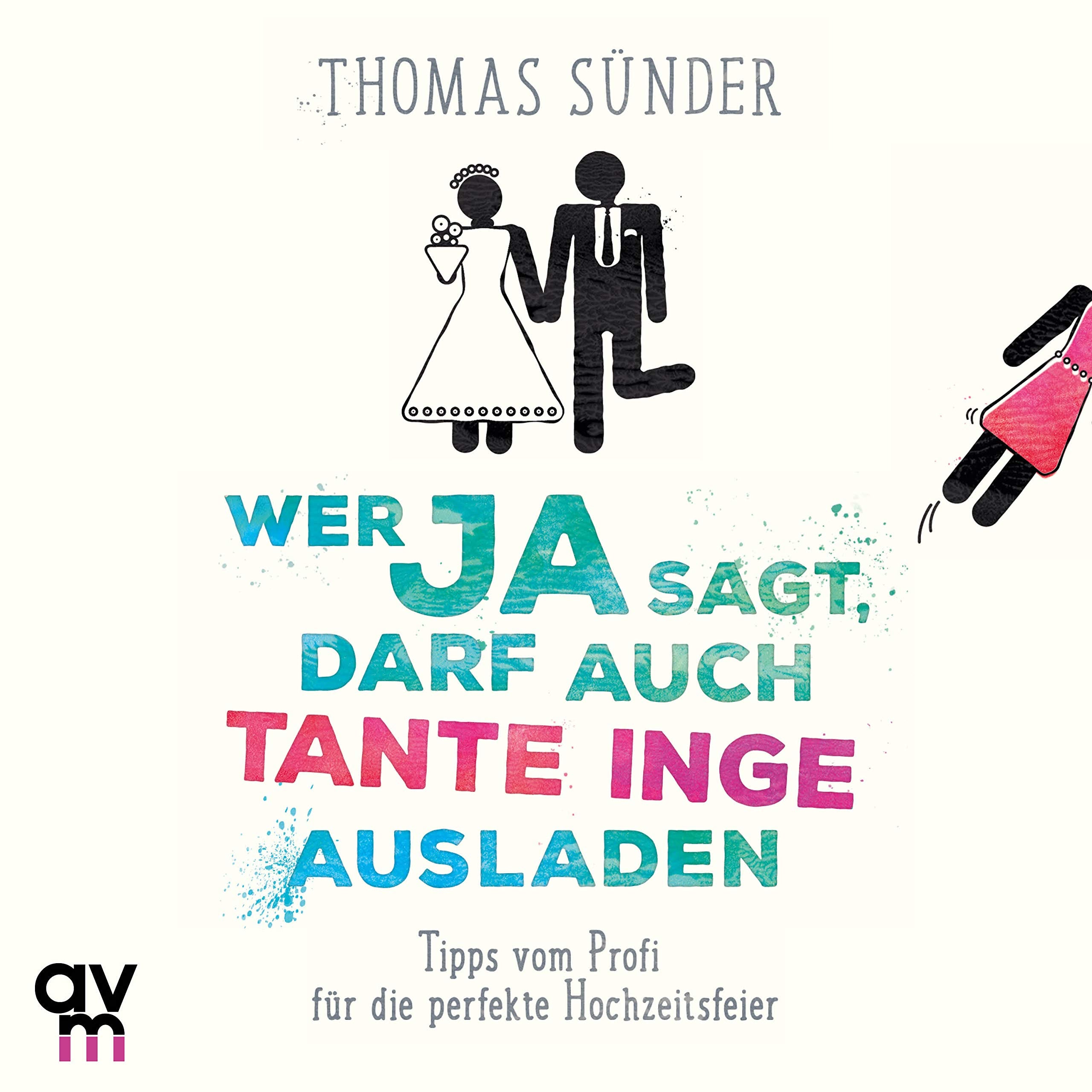 Wer Ja sagt, darf auch Tante Inge ausladen cd