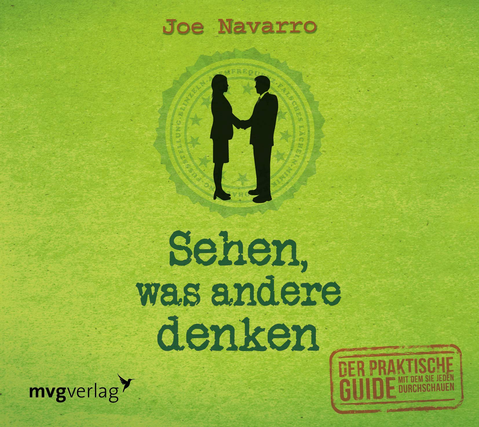 Sehen, was andere denken: Der praktische Guide, mit dem Sie jeden durchschauen Lifestyle