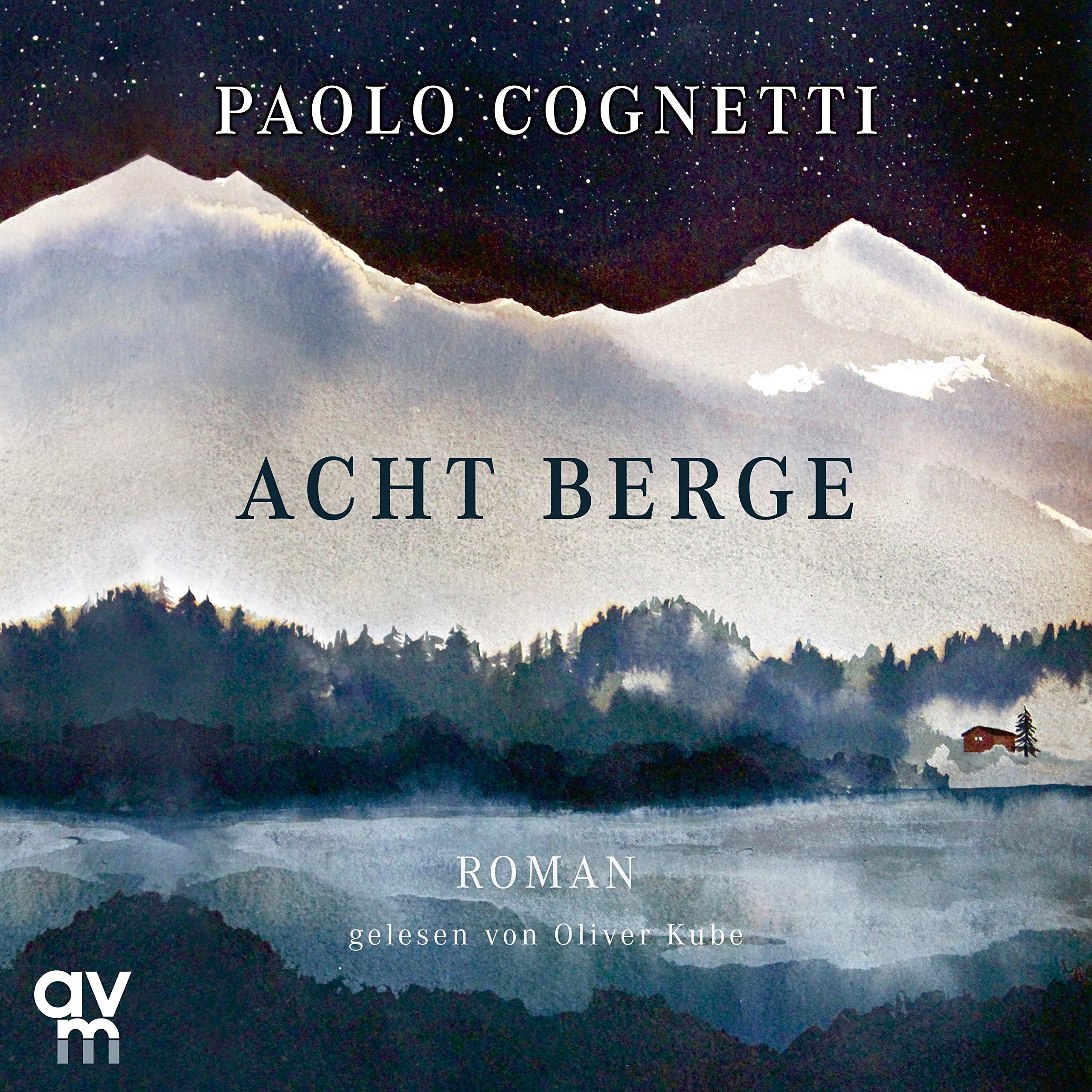 Acht Berge: Ungekürzte Ausgabe Contemporary literature