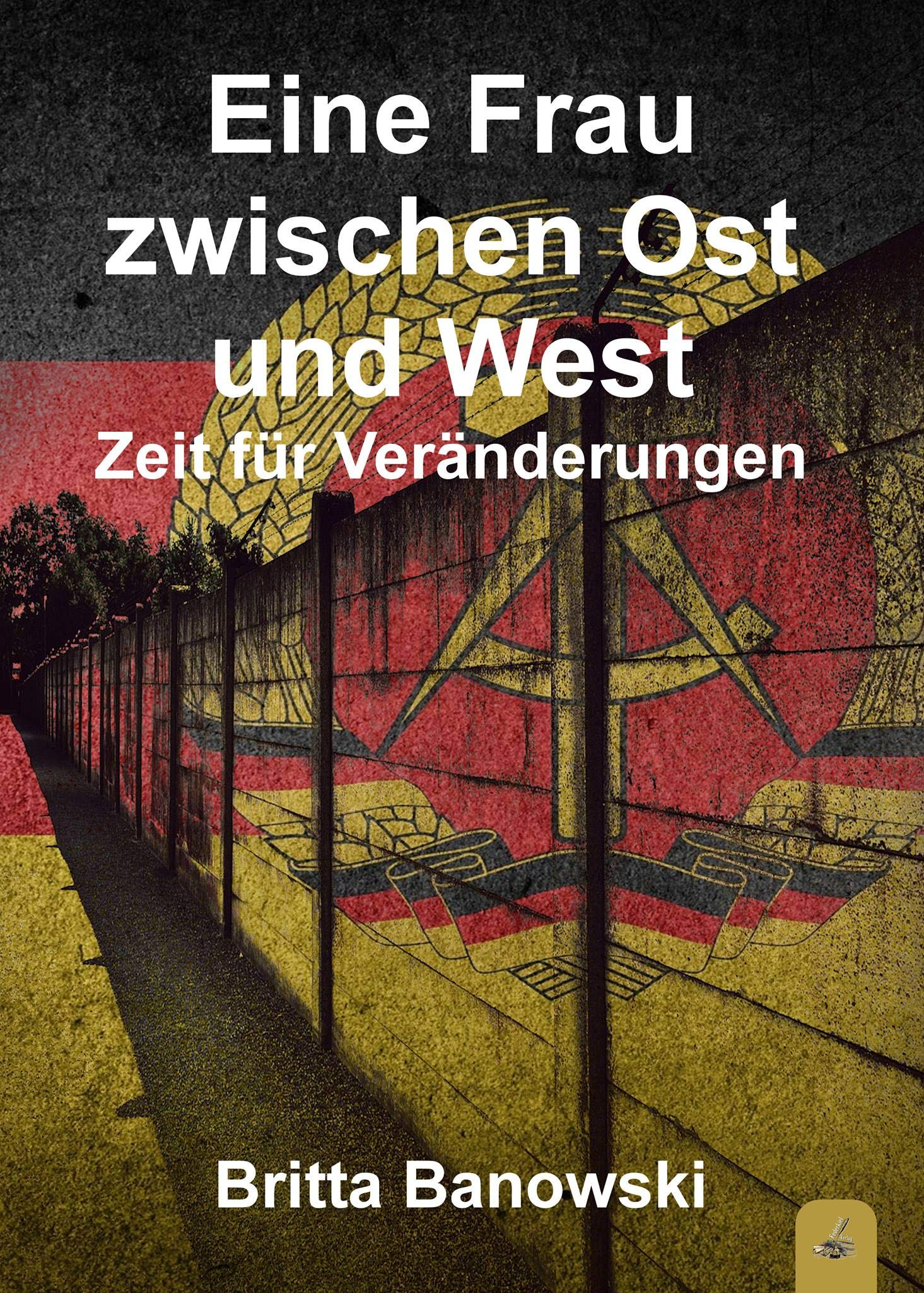 Eine Frau zwischen Ost und West: Zeit für Veränderungen Personalities