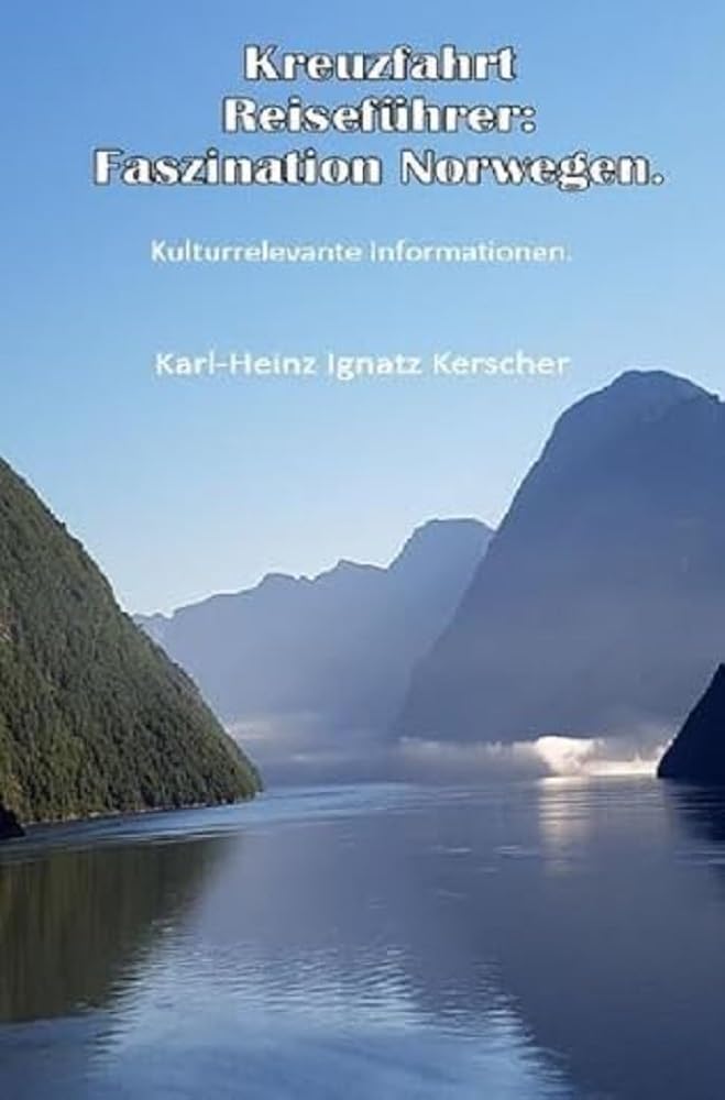 Kreuzfahrt Reisefuehrer: Faszination Norwegen Arts & Music